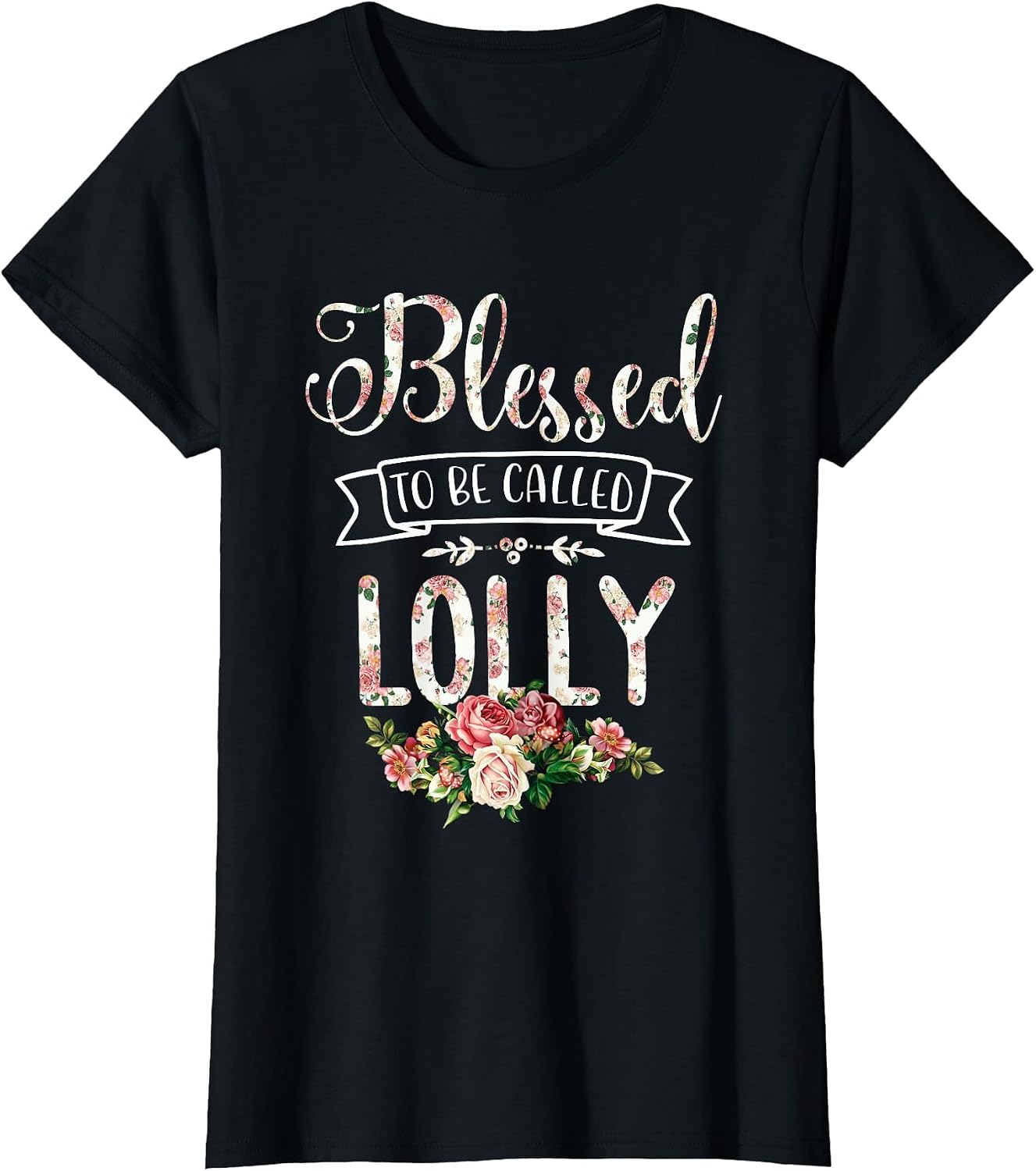 Blessed to Be Called Lolly Proud