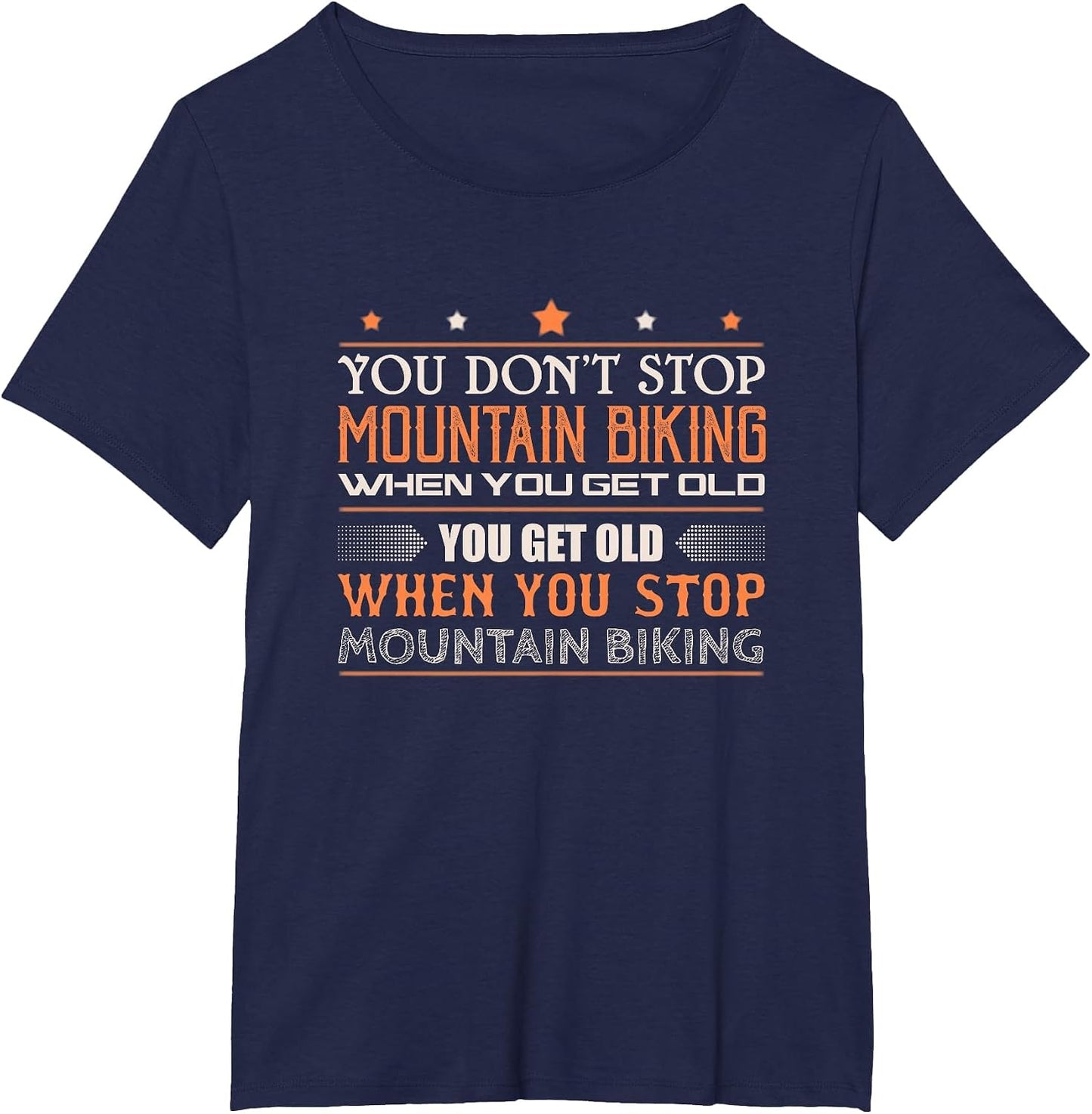Mountain Biking You Don't Stop When You Get Old