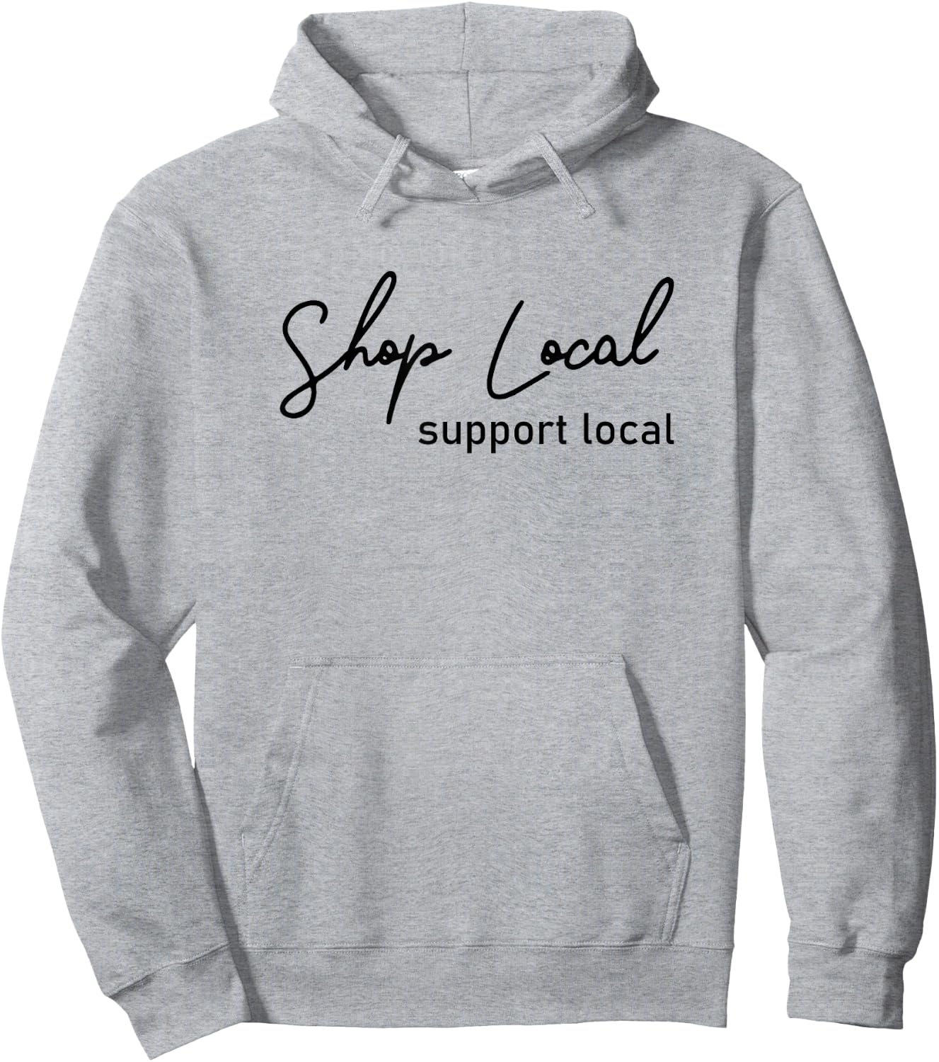 Shop local, support local! Hoodie - Hoodie | Ash