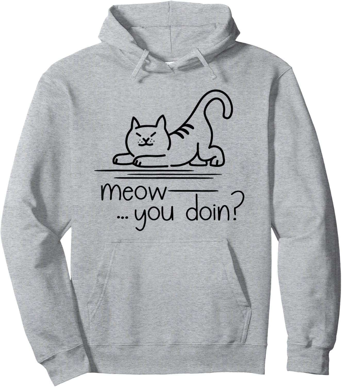 Kitty Cat Humor - Meow You Doin Hoodie - Hoodie | Ash