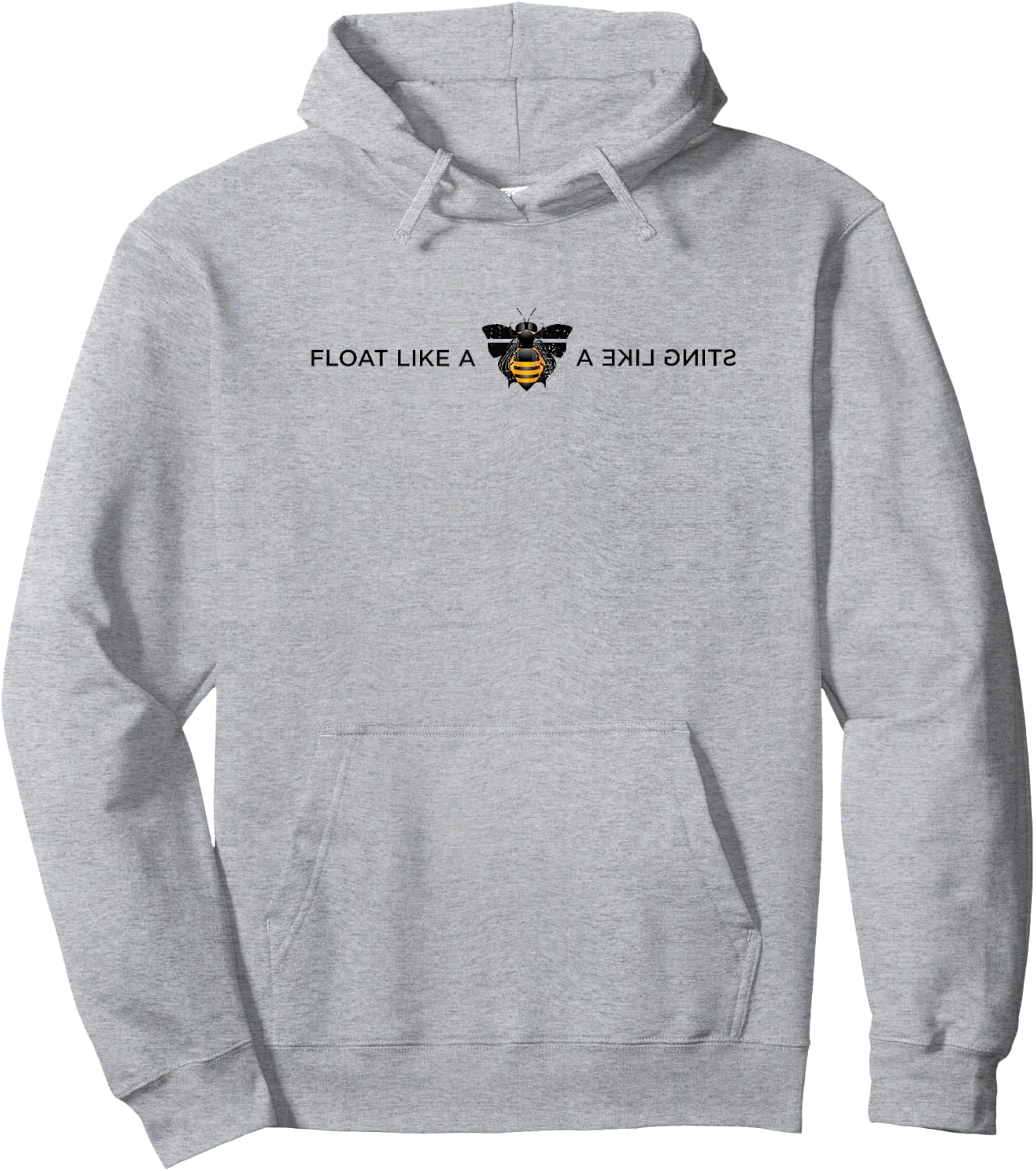 Float like a Butterfly, Sting Like a Bee Hoodie - Hoodie | Ash