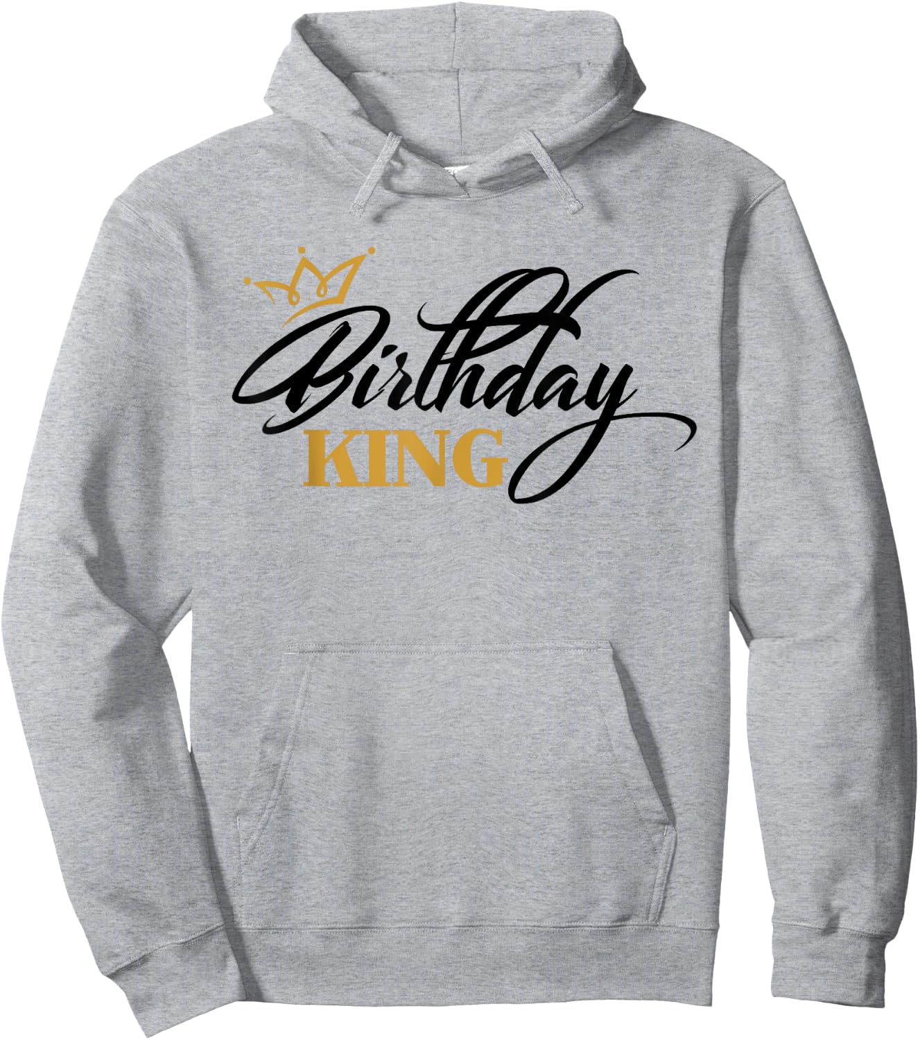 Birthday King | Birthday Hoodie - Hoodie | Ash