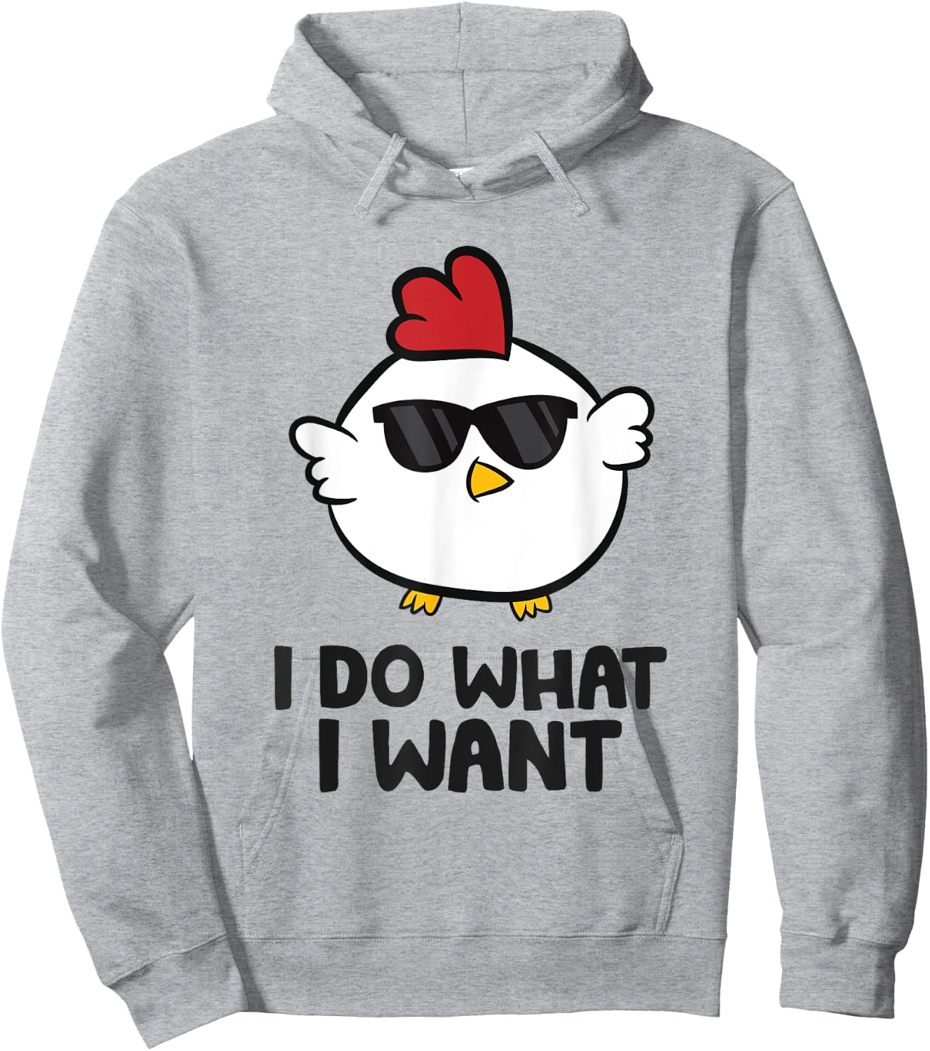I Do What I Want Love Chickens Hoodie - Hoodie | Ash