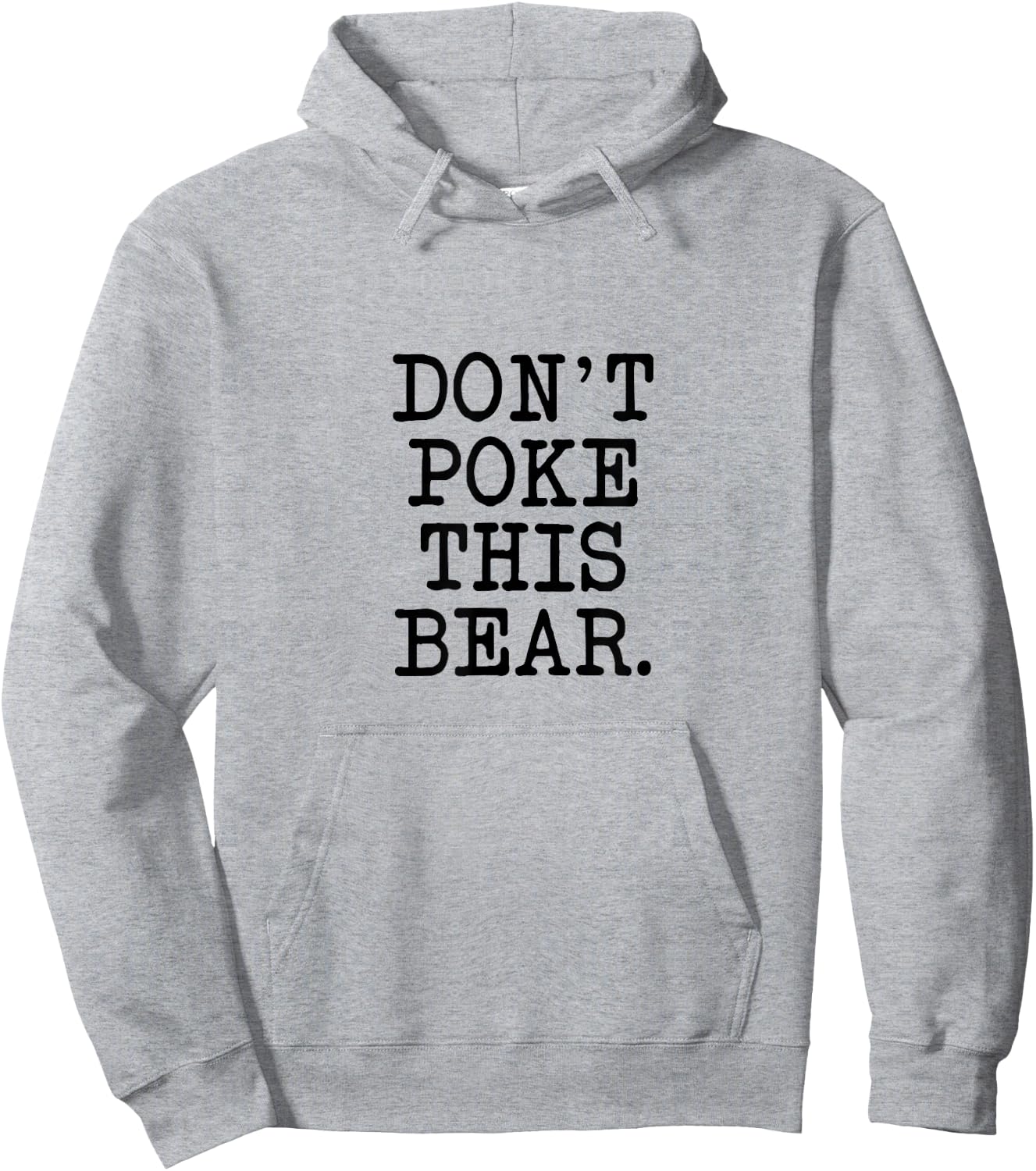 Don't Poke This Bear, Funny Mama Papa Cranky Hoodie - Hoodie | Ash