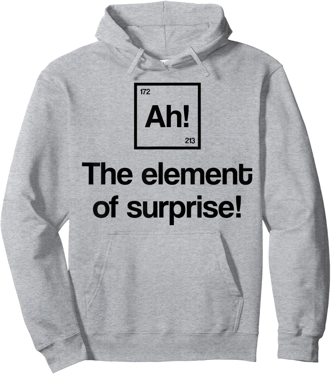 Element of Surprise Ah Periodic Table Nerd Gift Hoodie - Hoodie | Ash