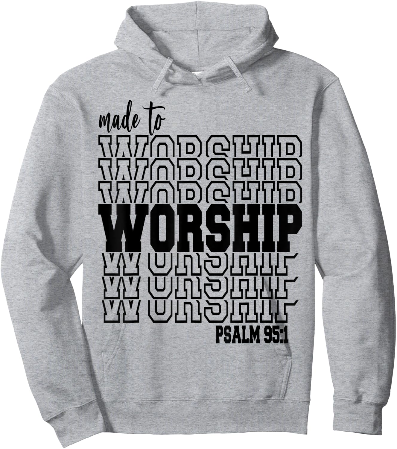 Made to Worship Hoodie - Hoodie | Ash