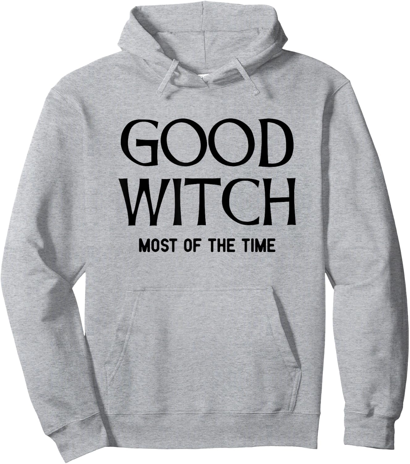 Good Witch - Most Of The Time Hoodie - Hoodie | Ash