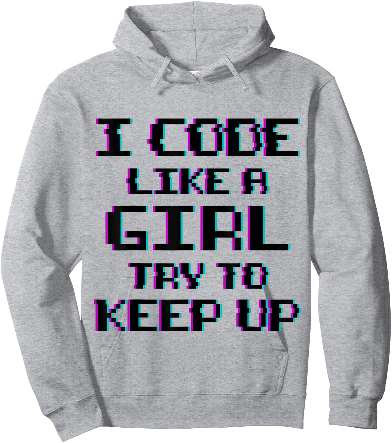 I Code Like A Girl Funny Computer Coding Hoodie - Hoodie | Ash