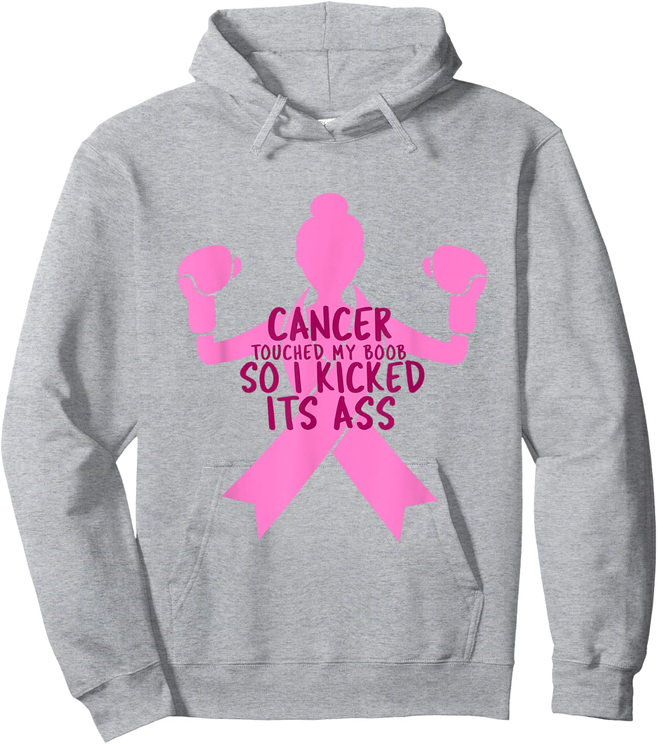 Cancer Touched My Boob So I Kicked Its Ass Hoodie - Hoodie | Ash