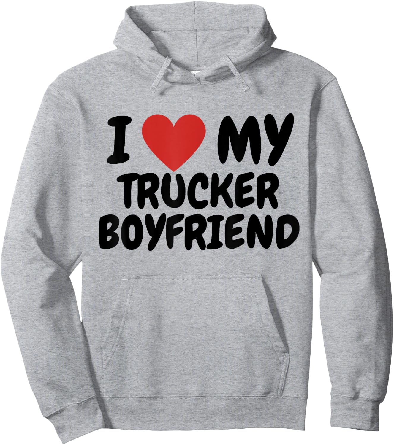 I love my trucker boyfriend Hoodie - Hoodie | Ash
