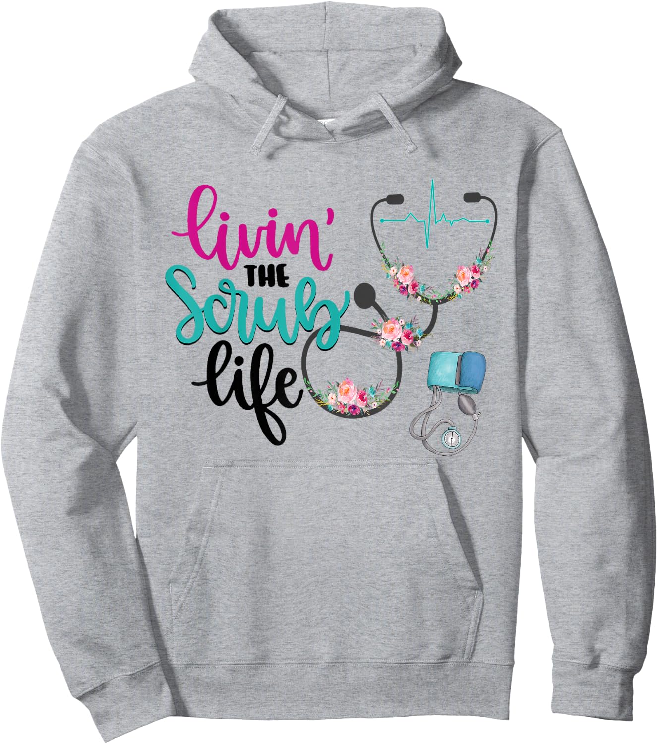 Livin The Scrub Life Hoodie - Hoodie | Ash
