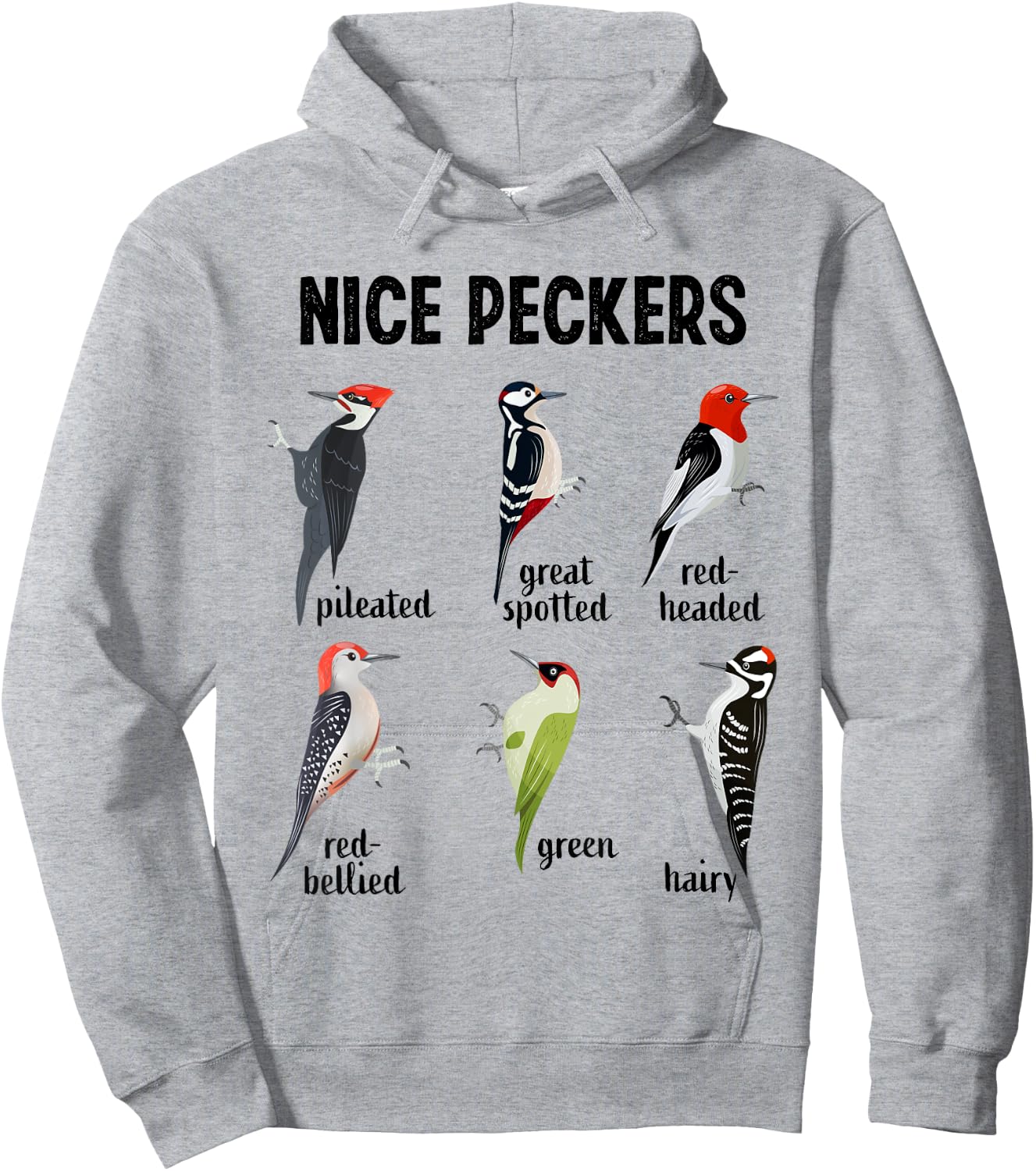 Funny Woodpecker Nice Peckers bird watching Hoodie - Hoodie | Ash
