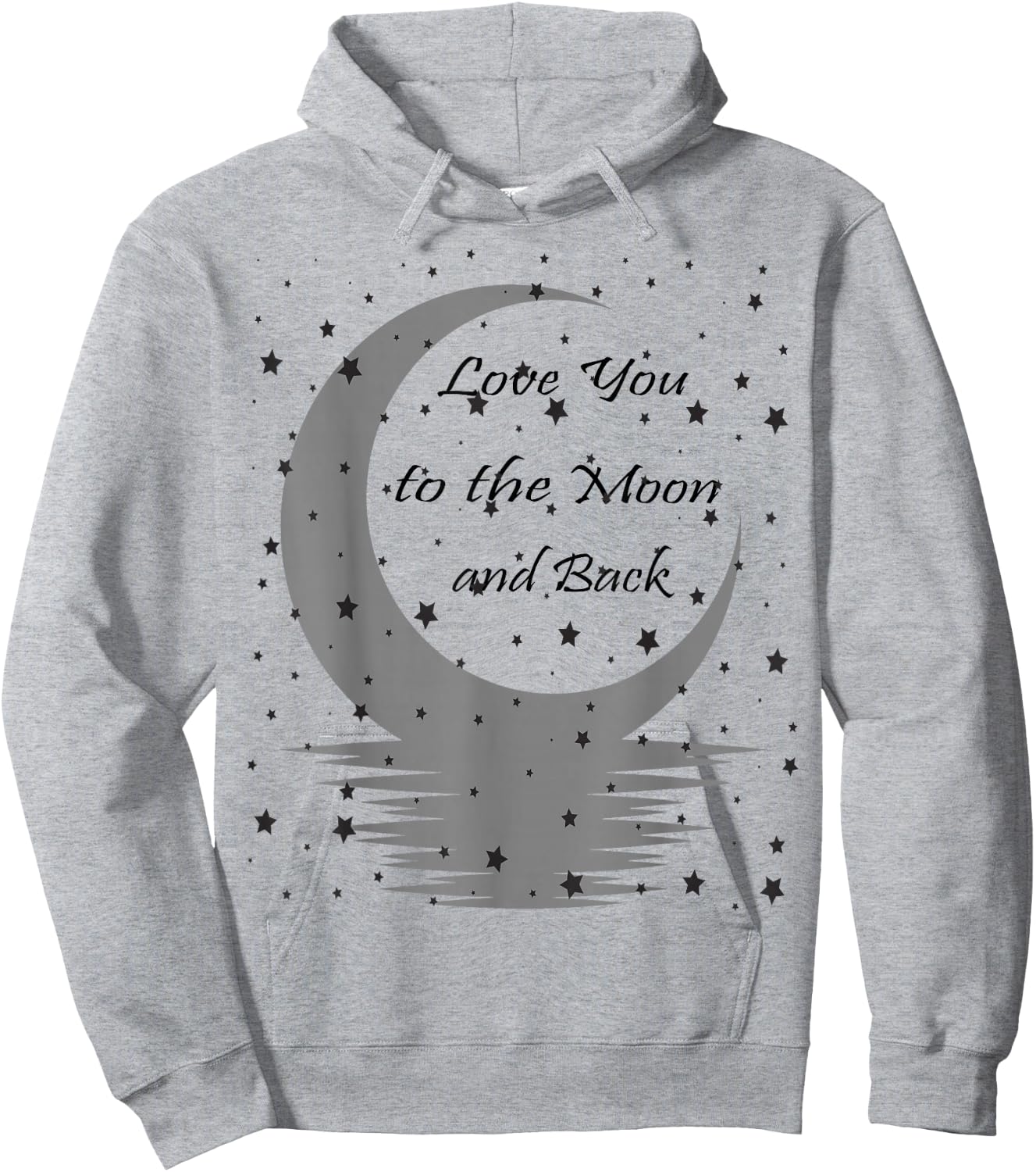 Love You to the Moon and Back Hoodie - Hoodie | Ash