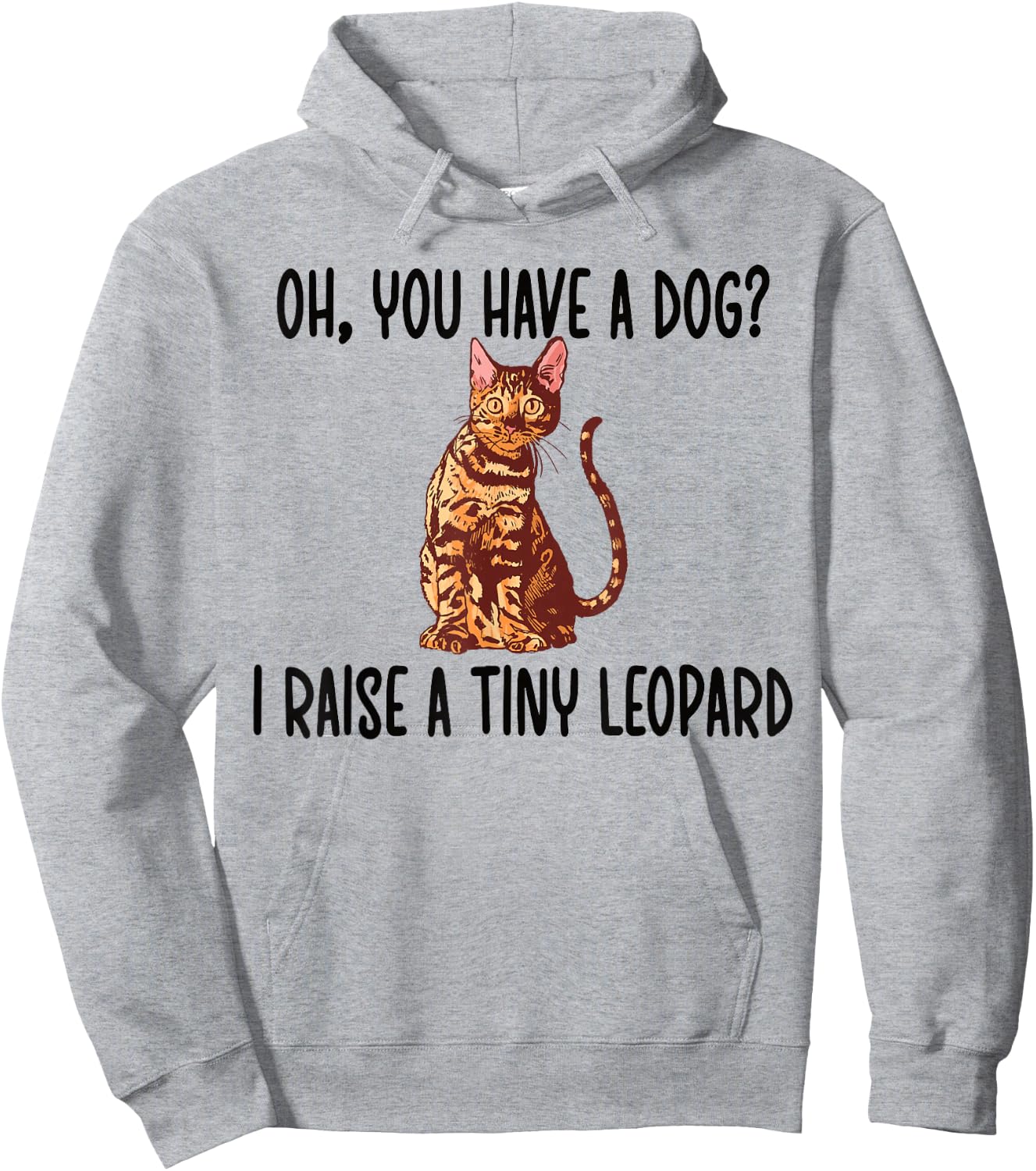 Funny Bengal Cat Owner Bengal Lover Hoodie - Hoodie | Ash