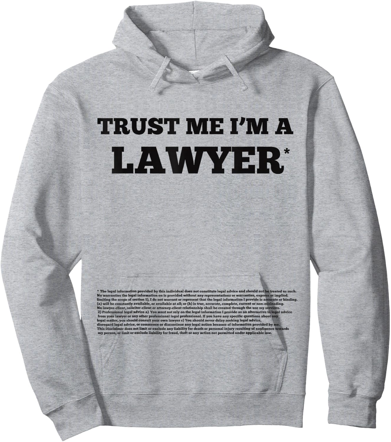Trust me I'm a lawyer (disclaimer) - funny Hoodie - Hoodie | Ash