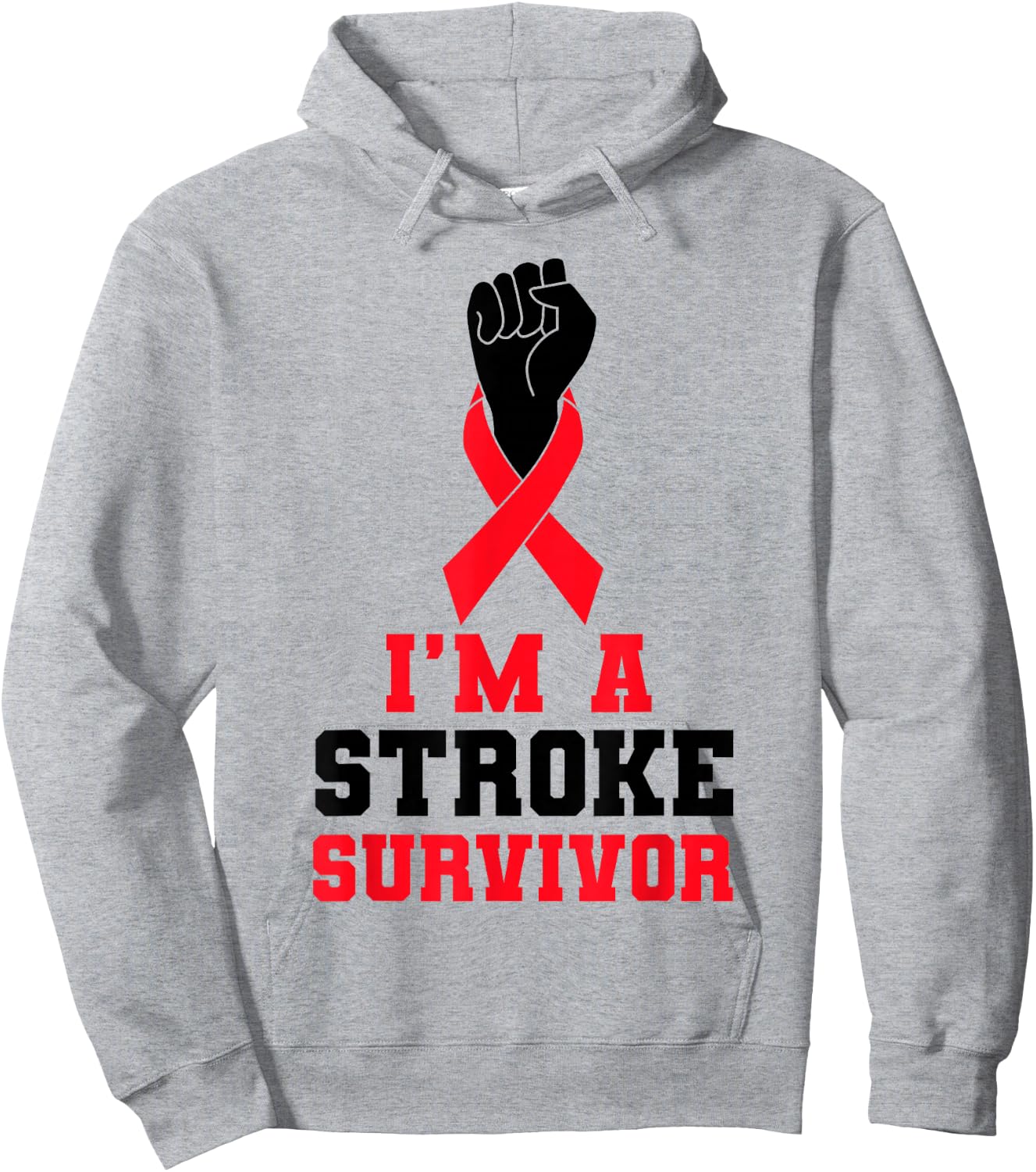 I'm A Stroke Survivor Hoodie - Hoodie | Ash