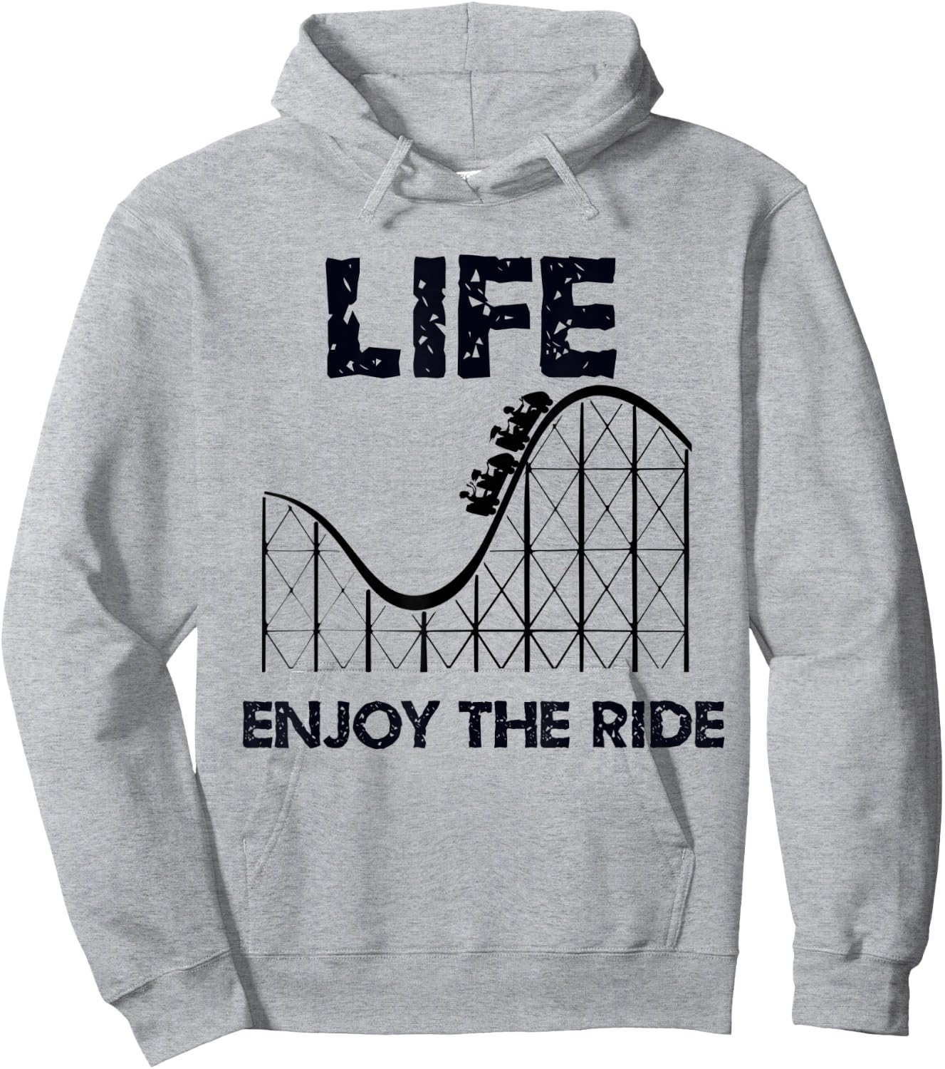 Life Is A Rollercoaster, Enjoy The Ride Hoodie - Hoodie | Ash
