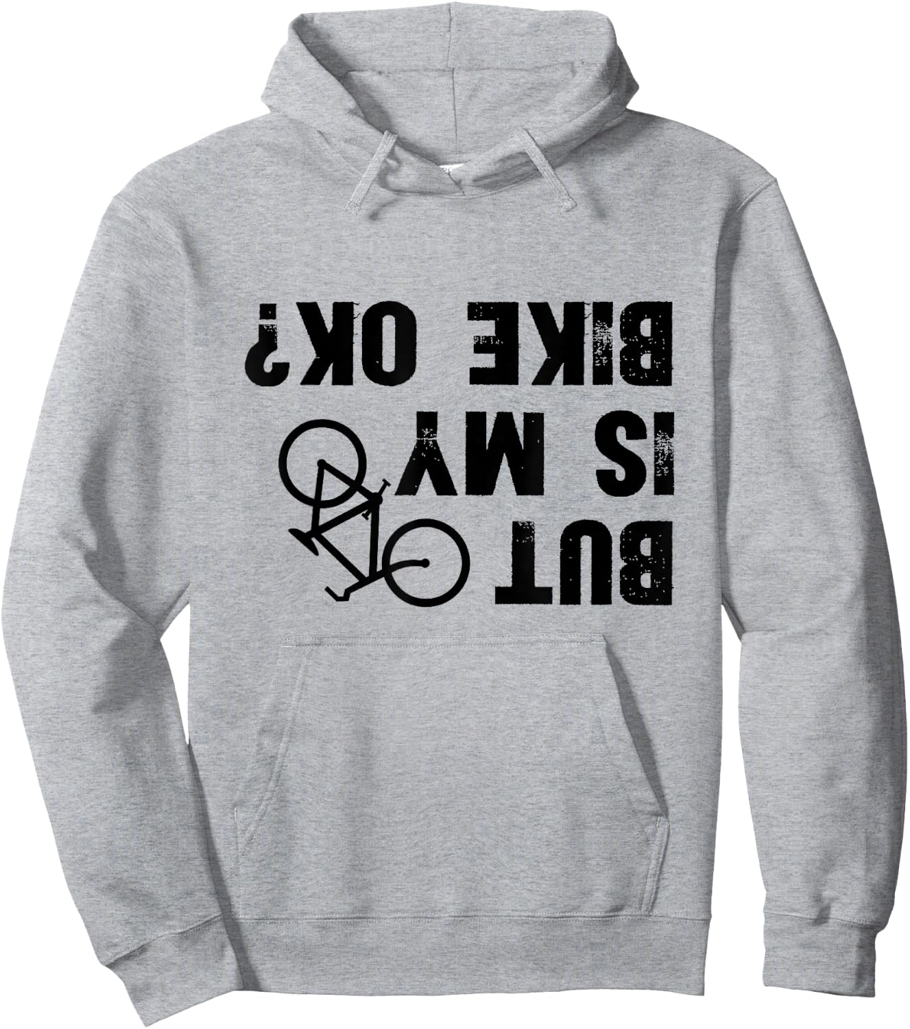 But Is My Bike Okay? Funny Biker Cycling Hoodie - Hoodie | Ash