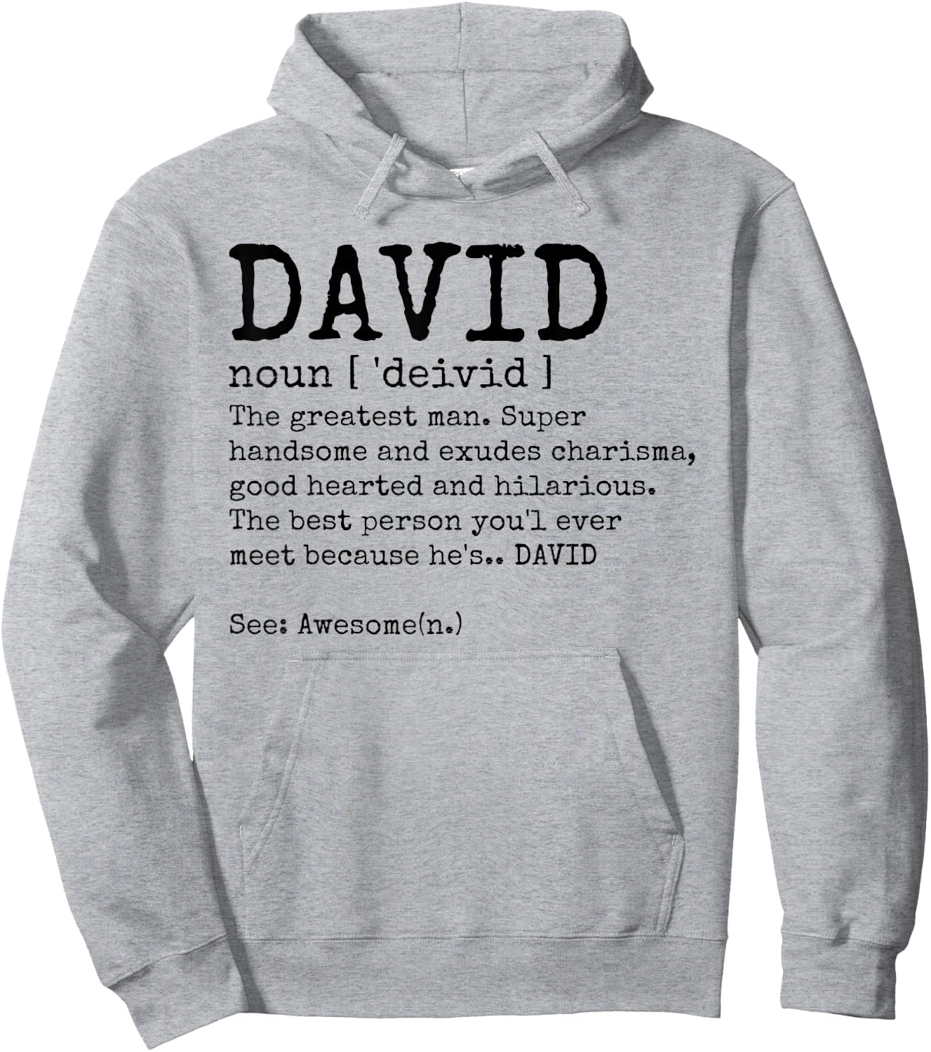 David Definition Funny Name Adult Birthday Hoodie - Hoodie | Ash