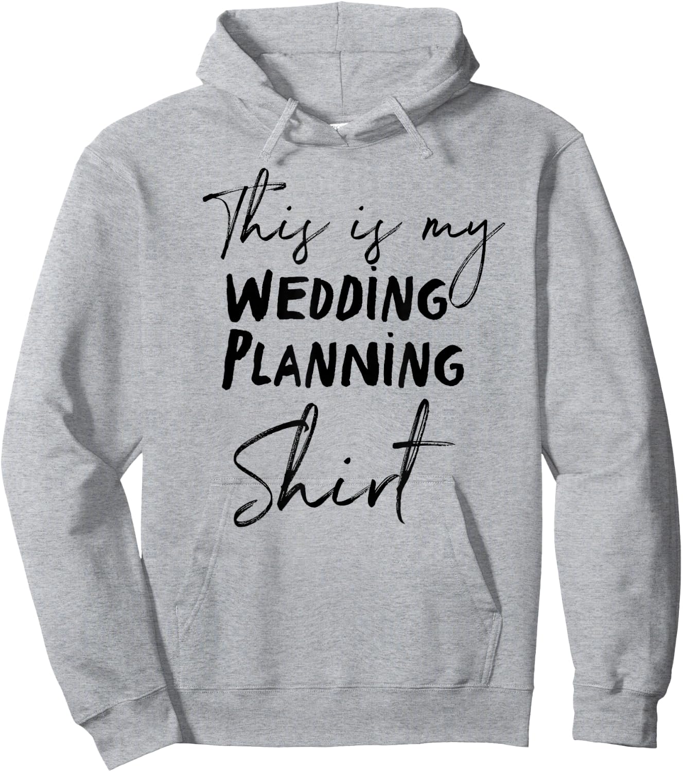 This is my Wedding Planning Shirt Hoodie - Hoodie | Ash