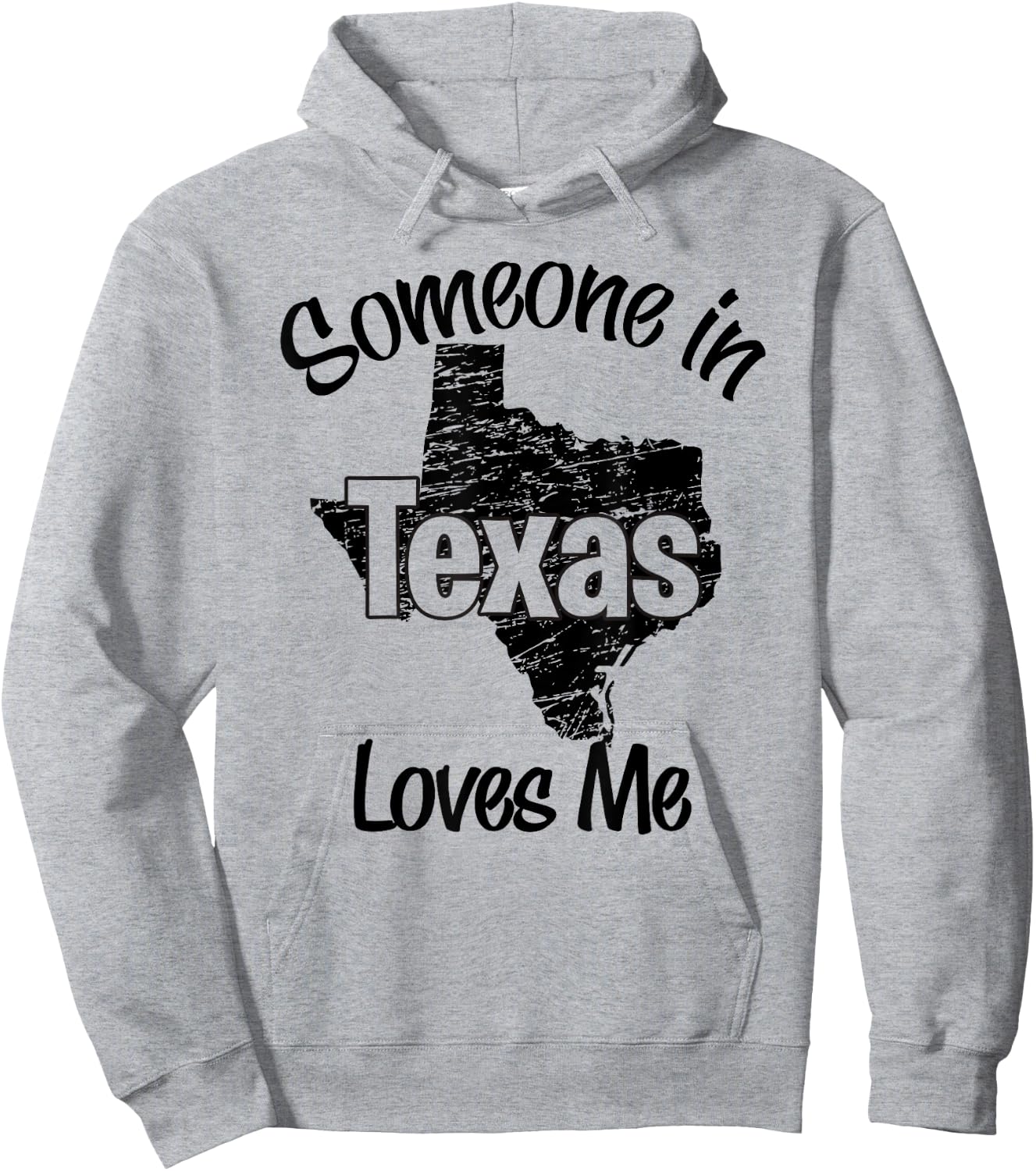 Someone in Texas loves me wife, men, girls, boy Hoodie - Hoodie | Ash