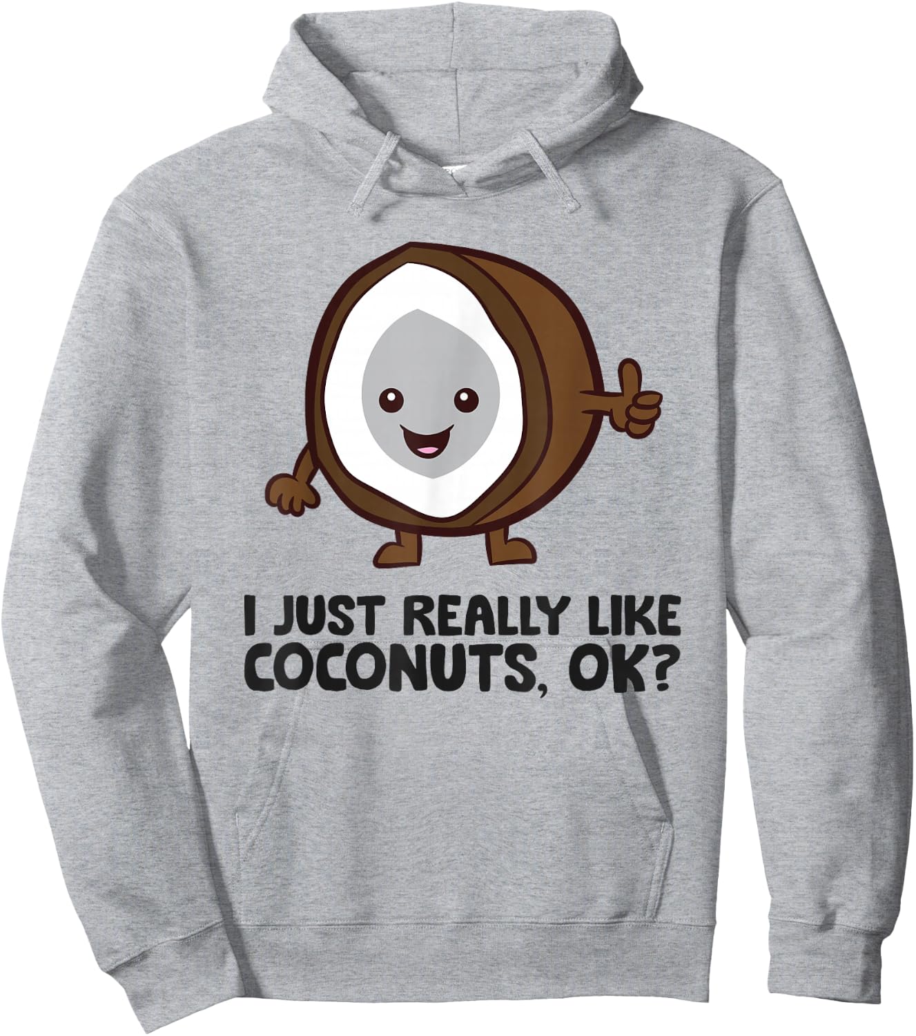 I Just Really Like Coconuts, Ok? Summer Coconut Hoodie - Hoodie | Ash