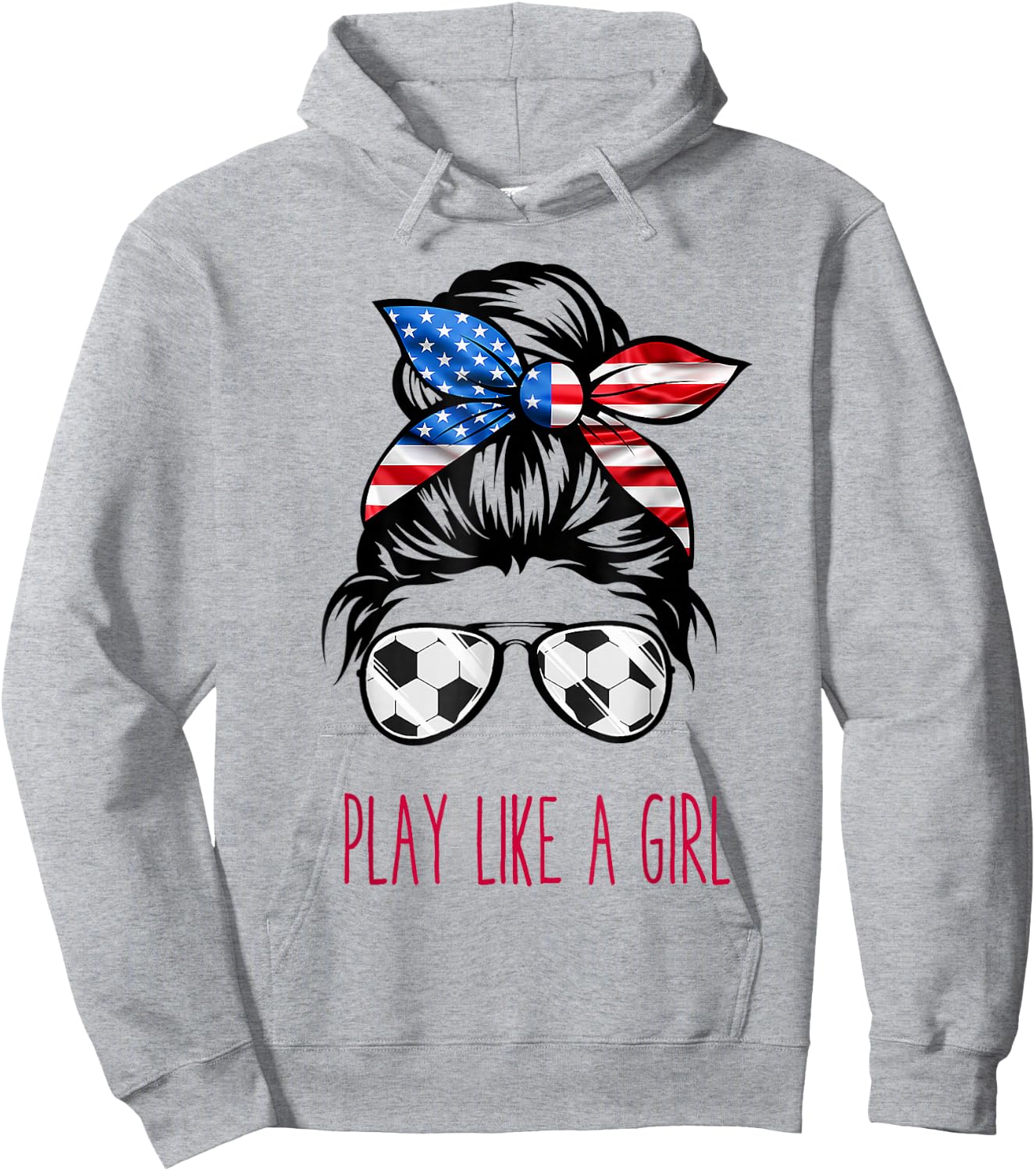 Play Like A Girl USA Women Soccer Funny Hoodie - Hoodie | Ash