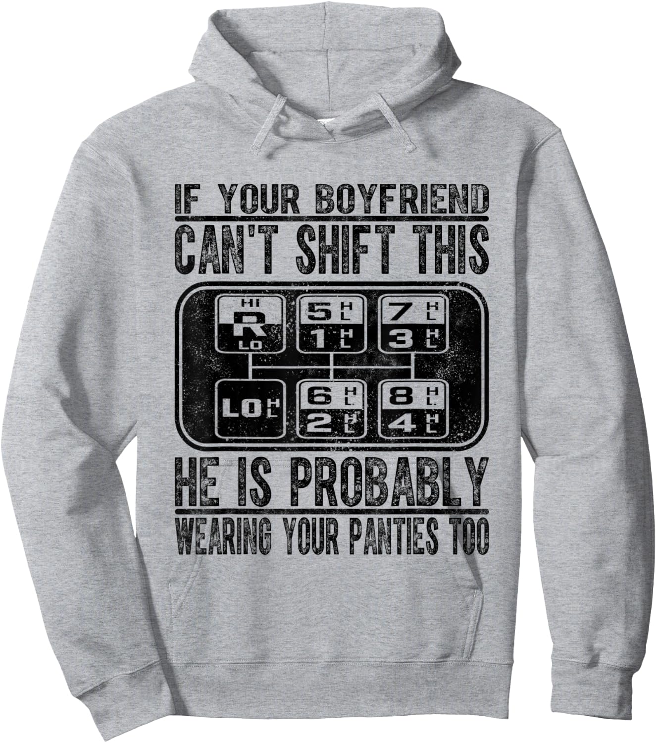 If Your Boyfriend Can't Shift This Hoodie - Hoodie | Ash