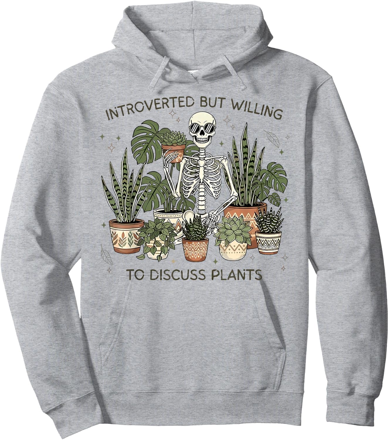 Introverted But Willing to Discuss Plants Hoodie - Hoodie | Ash