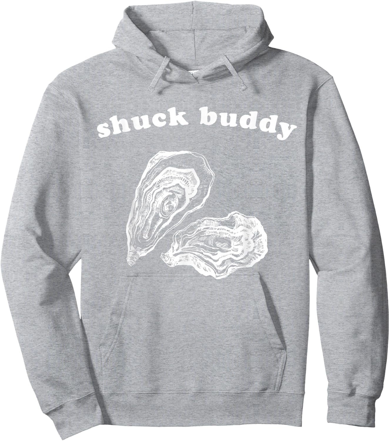Funny Oyster Shuck Buddy Shucking Hoodie - Hoodie | Ash