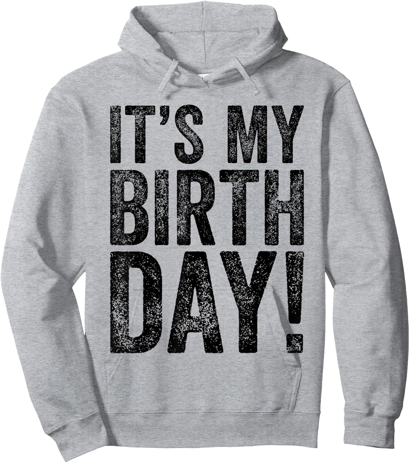 It's My Birthday Hoodie - Hoodie | Ash