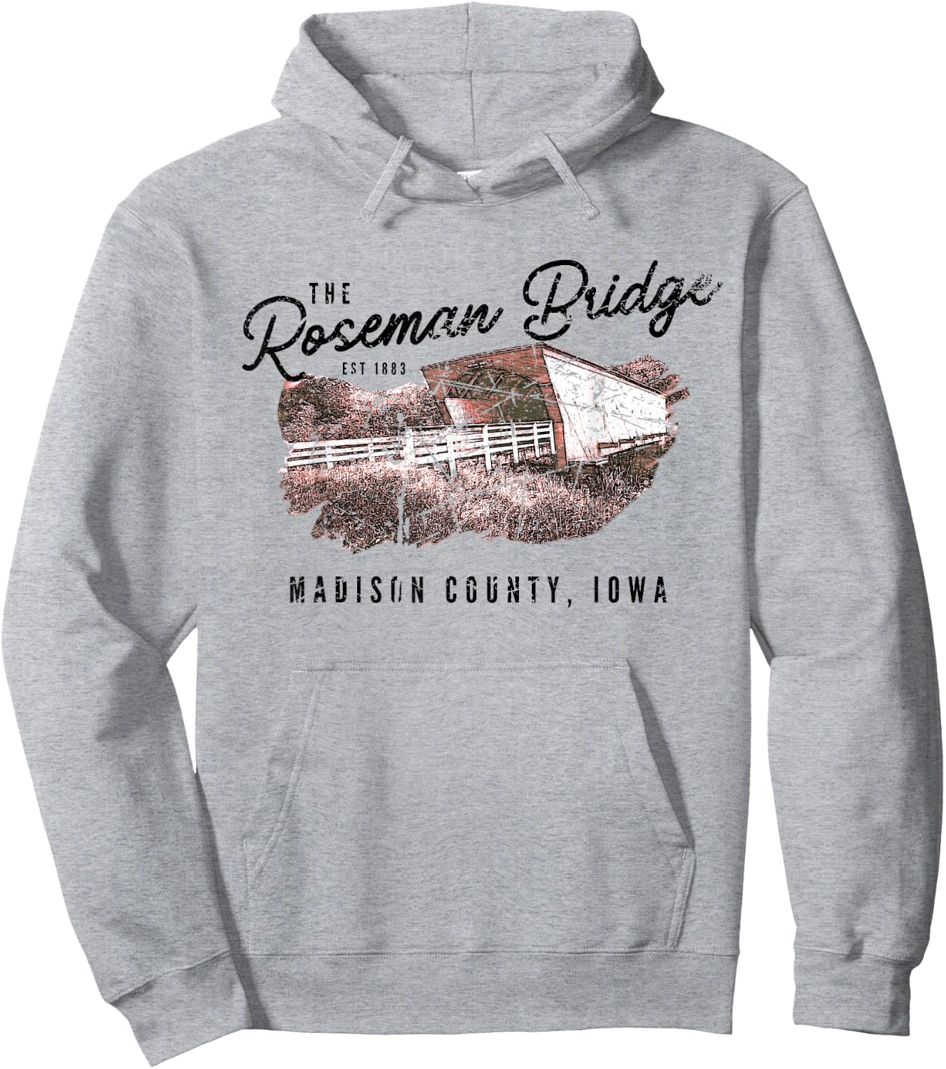 The Roseman Bridge Est 1883 Madison County Iowa Hoodie - Hoodie | Ash