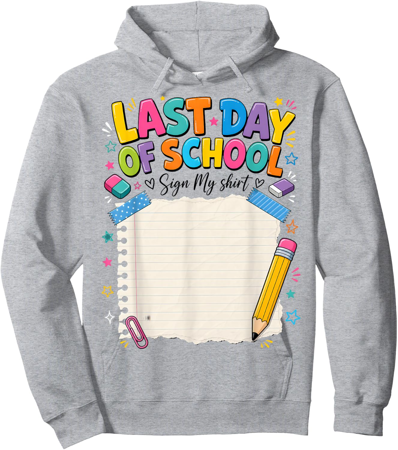 Last Day of School Sign My Autograph Graduation Hoodie - Hoodie | Ash
