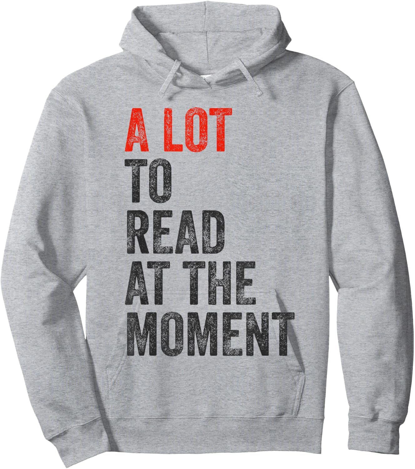 A Lot To Read At The Moment Retro Book Reader Hoodie - Hoodie | Ash