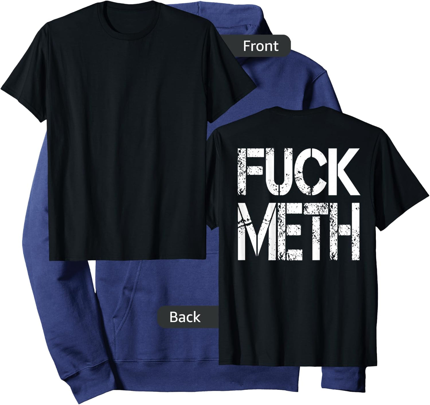 Fuck Meth T Shirt Hoodie - Hoodie | Navy