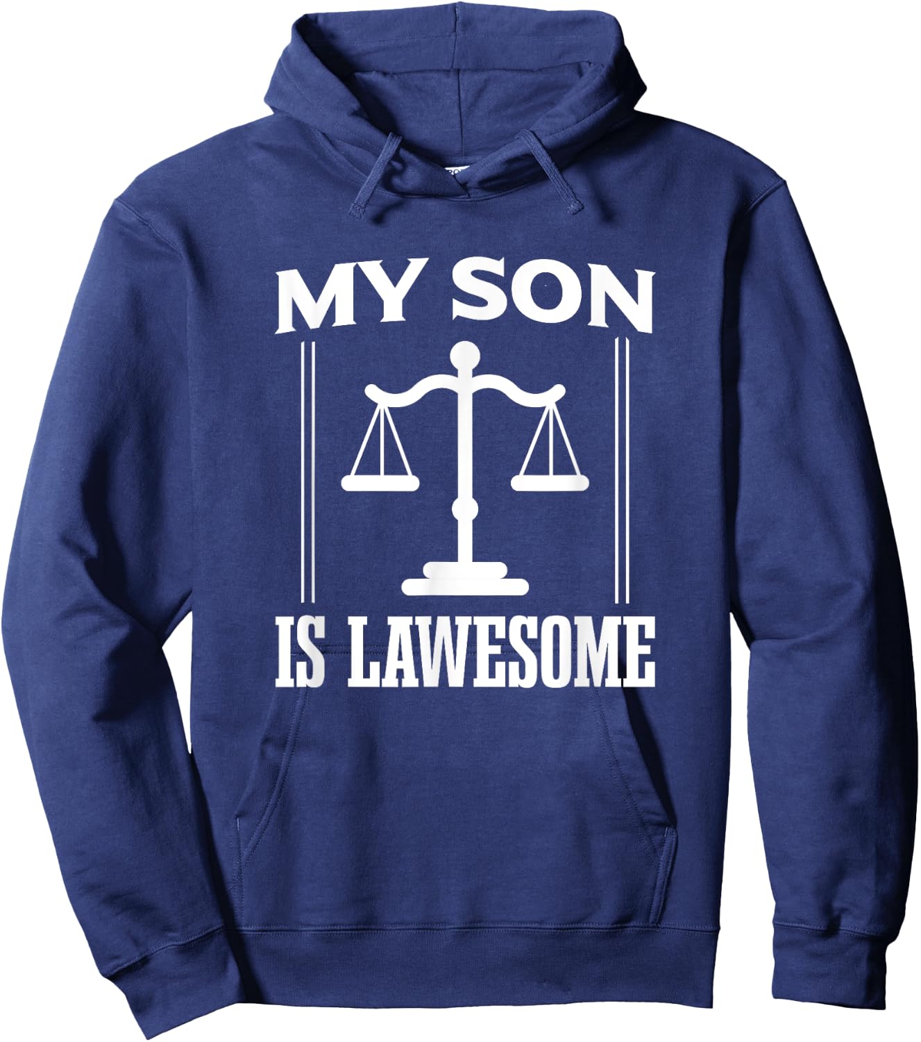 My Son Is Lawesome - Son Lawyer Law Student Hoodie - Hoodie | Navy