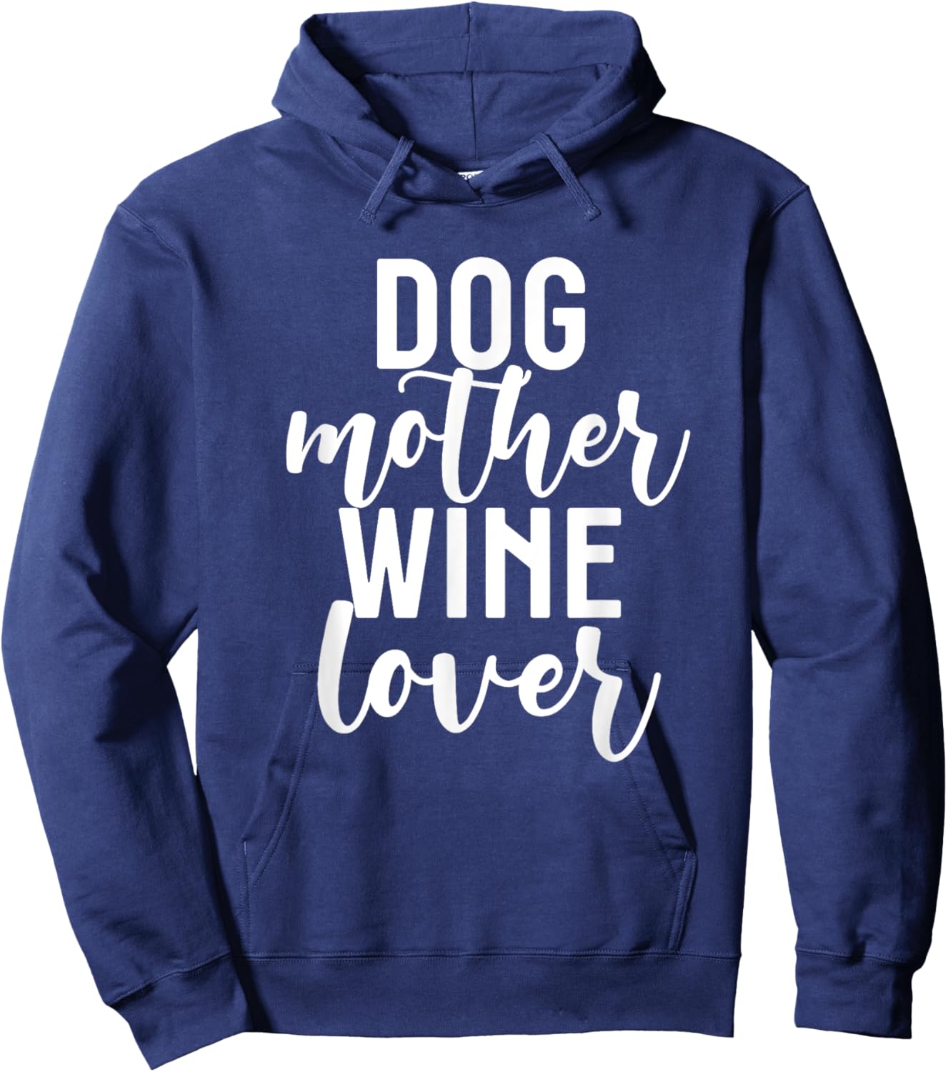 Funny Pet Mom Gift Cute Dog Mother Wine Lover Hoodie - Hoodie | Navy