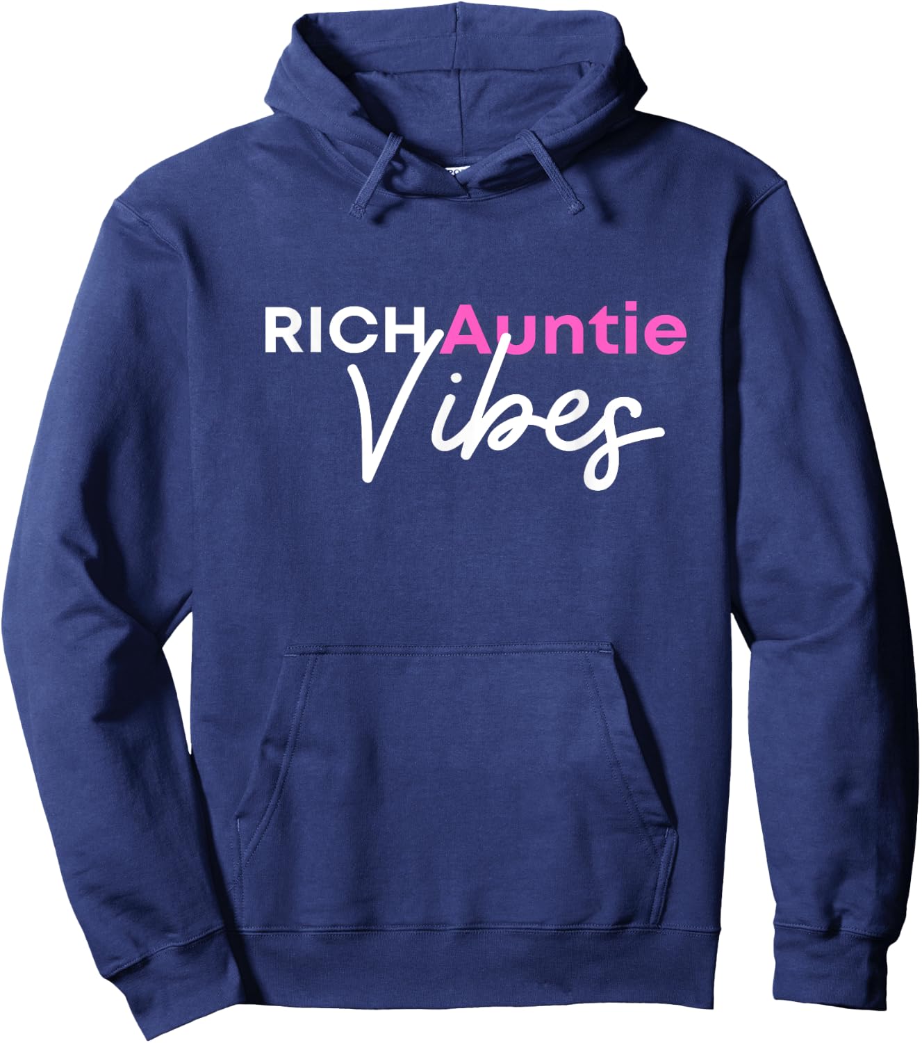 Rich Auntie Vibes Hoodie - Hoodie | Navy