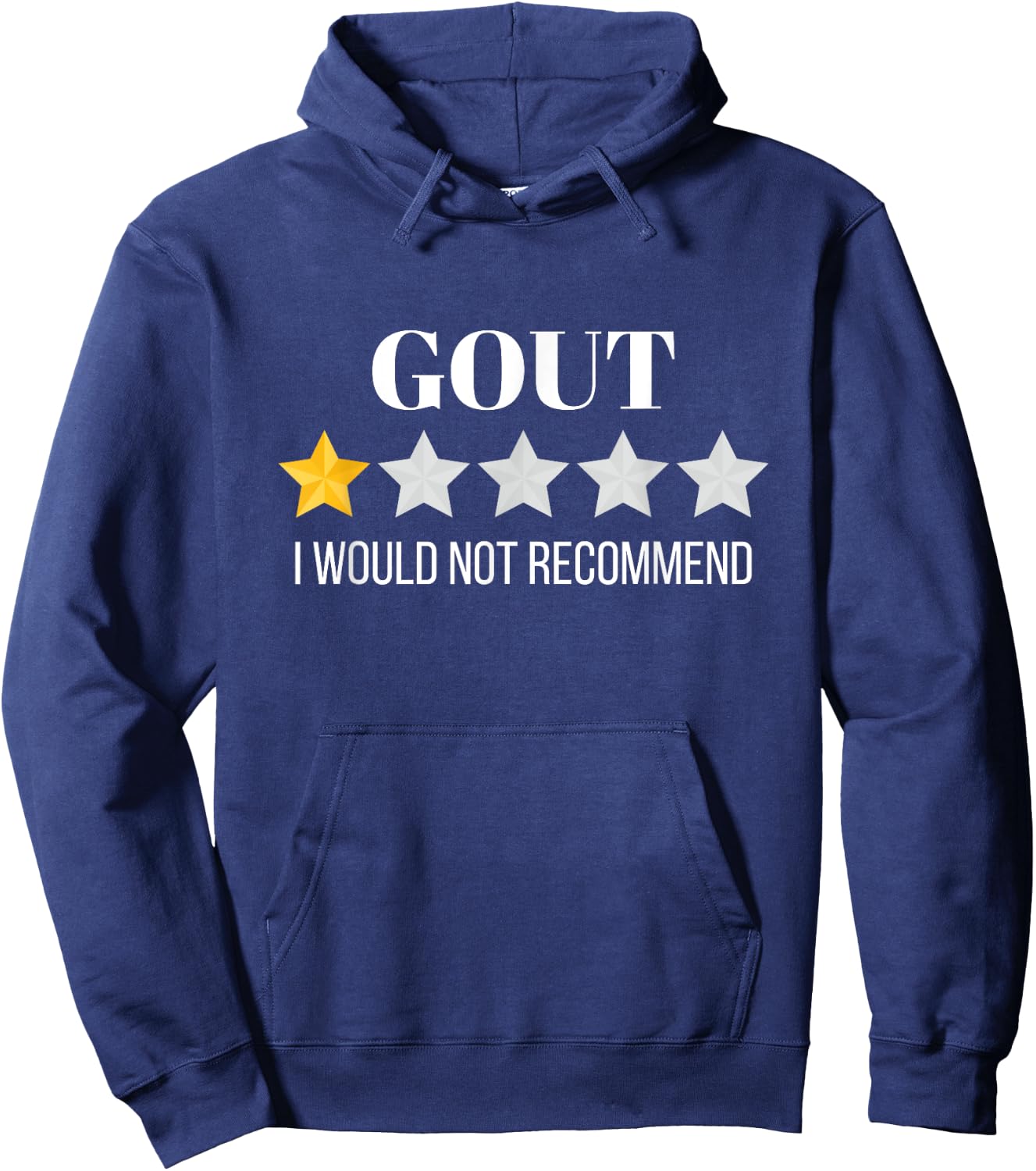 Gout Would Not Recommend Gout Hoodie - Hoodie | Navy