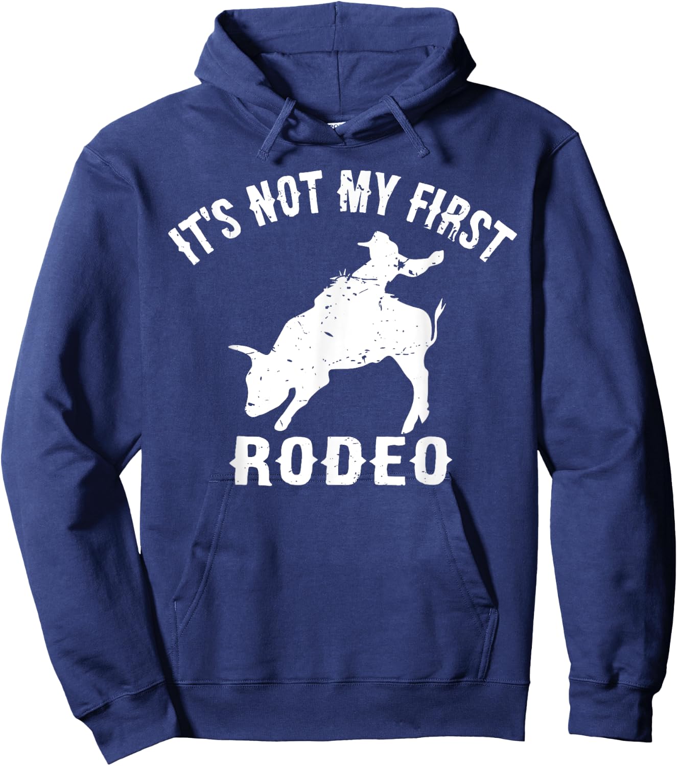 It's Not My First Rodeo - Veteran Cowboy Wisdom Hoodie - Hoodie | Navy