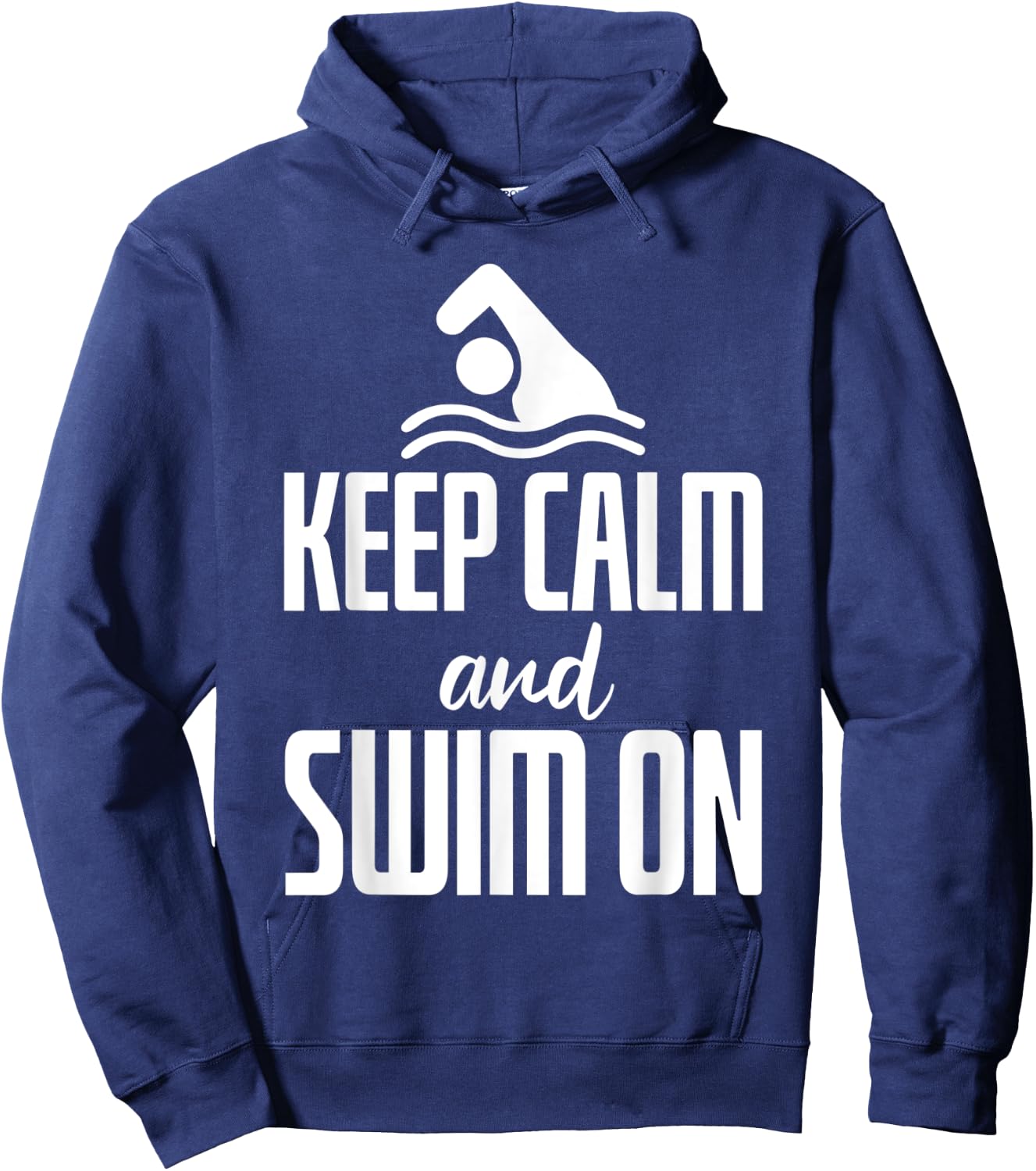 Keep Calm And Swim On Hoodie - Hoodie | Navy