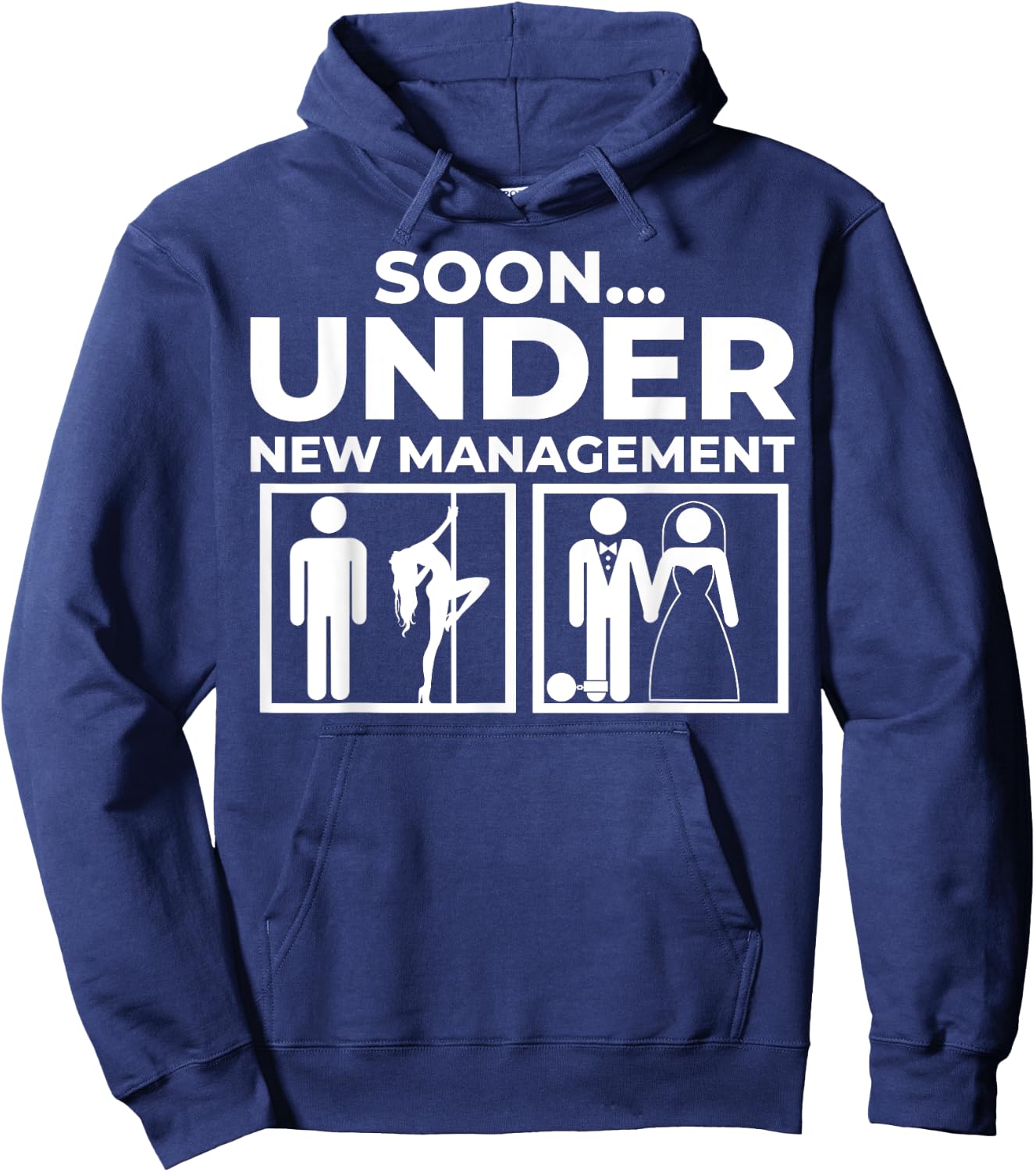 Under New Management Bachelor Party Hoodie - Hoodie | Navy