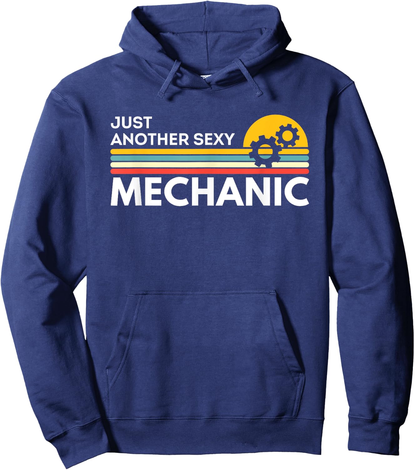 Just Another Sexy Mechanic Funny Hoodie - Hoodie | Navy