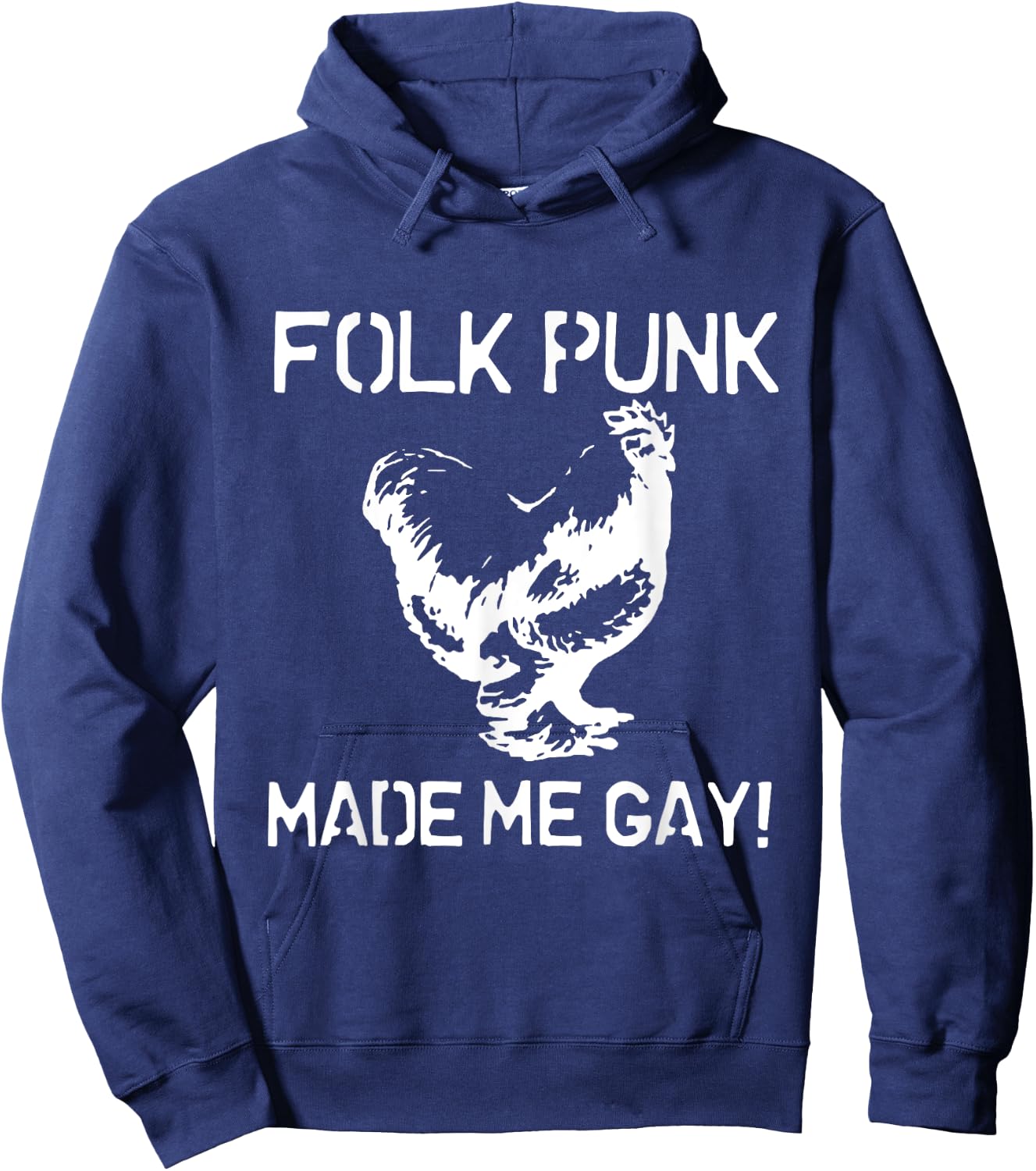 Folk Punk Made Me Gay | Chicken Punk Hoodie - Hoodie | Navy