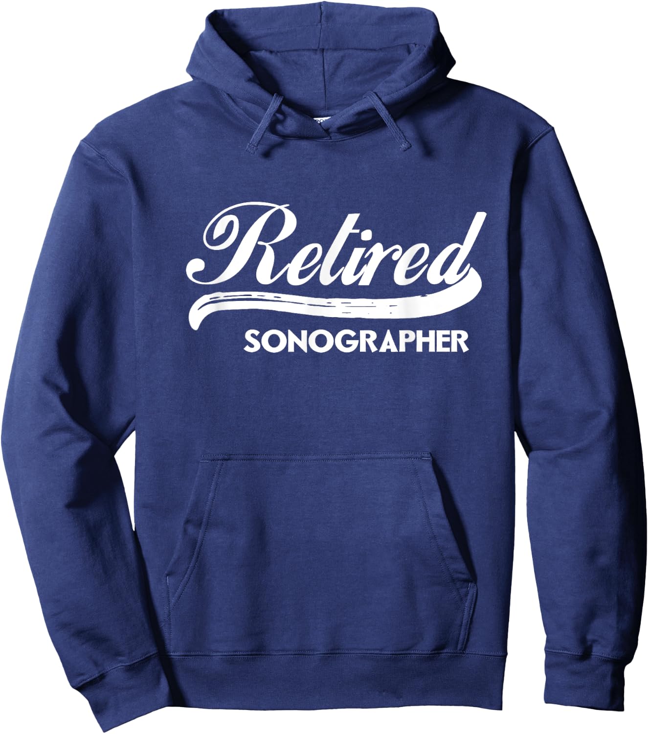 Retired Sonographer Funny Retirement Party Gift Hoodie - Hoodie | Navy