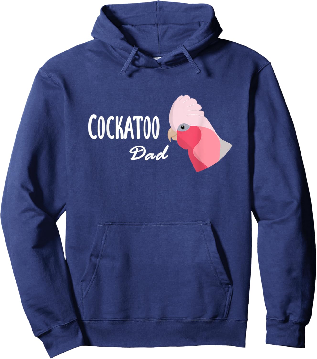 Cockatoo Dad - Galah Cockatoo Parrot Hoodie - Hoodie | Navy