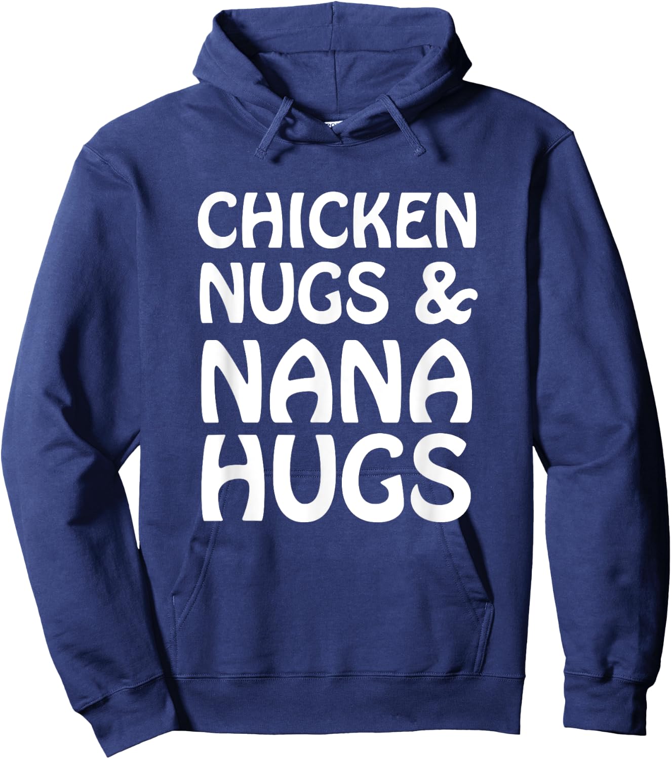Chicken Nugs And Nana Hugs Funny Cute Kids Lt. Hoodie - Hoodie | Navy