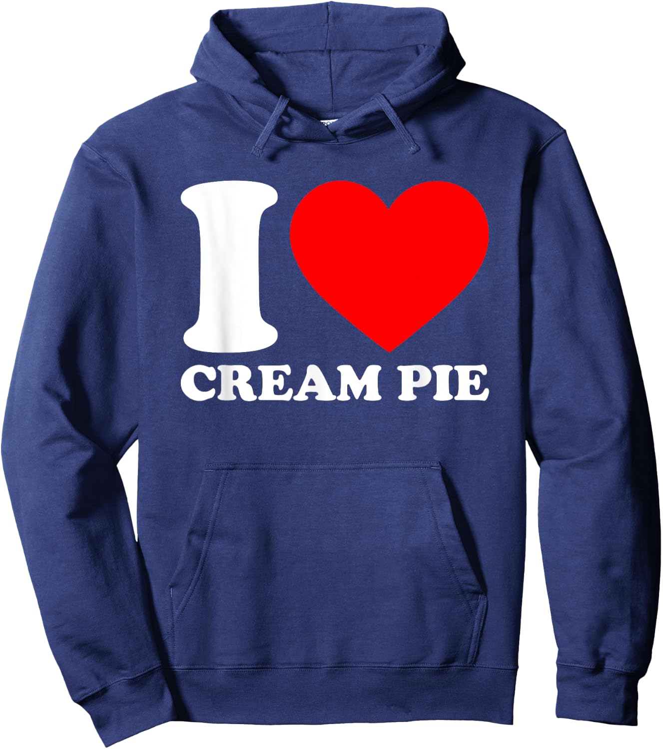 I Love Cream Pie Hoodie - Hoodie | Navy