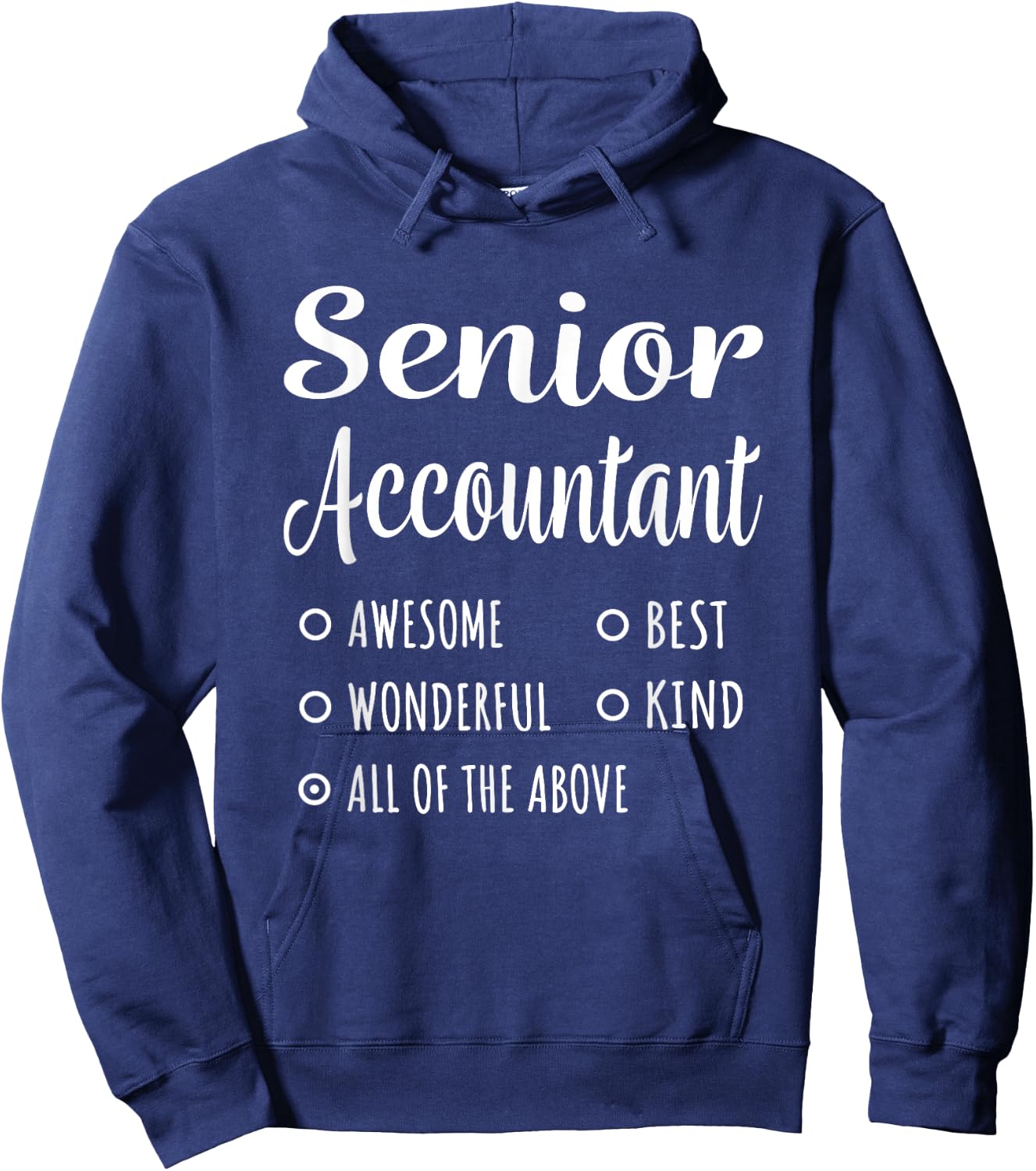 Senior Accountant Shirt Funny Gift Hoodie - Hoodie | Navy