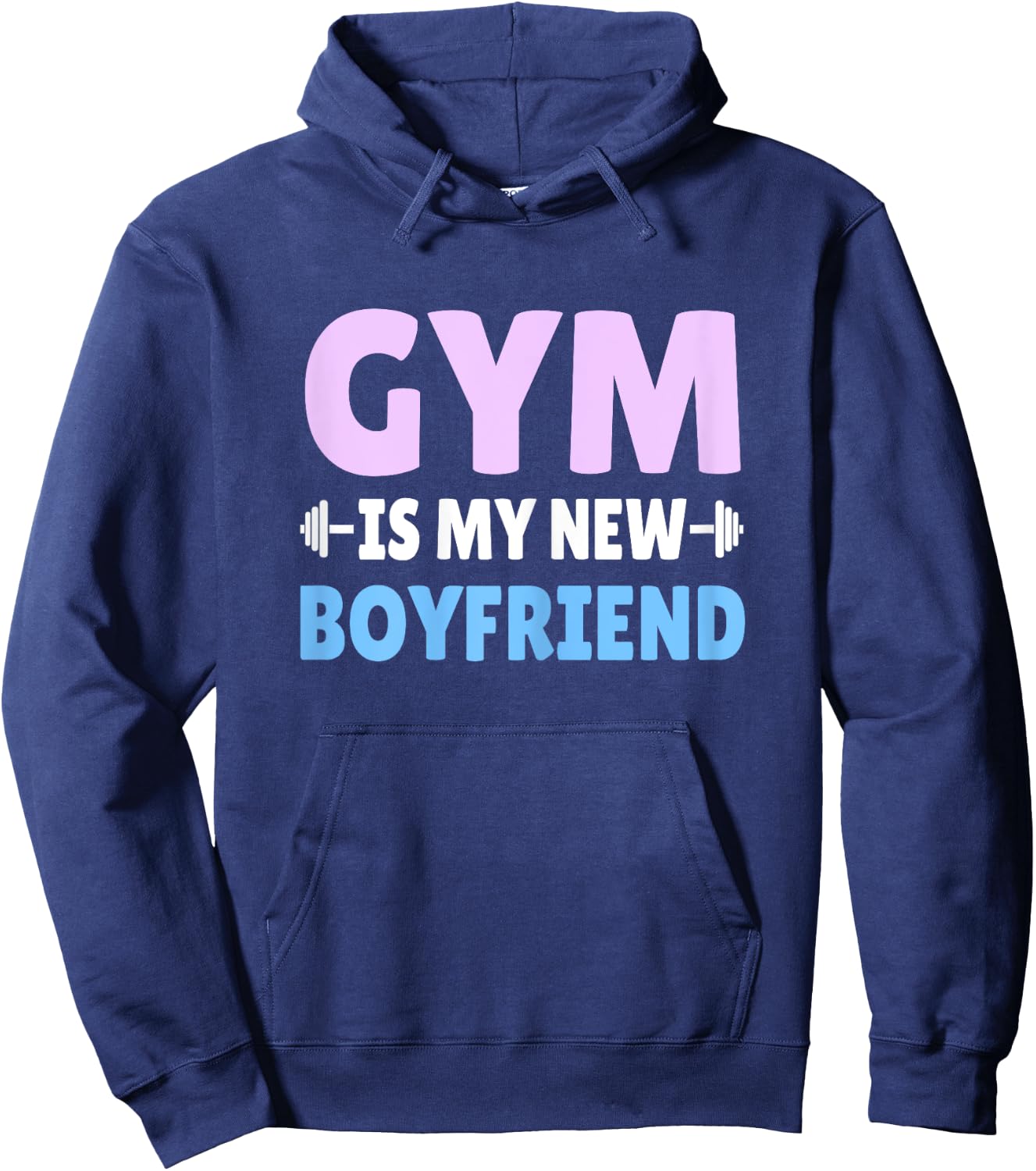 Gym Is My New Boyfriend Gym Workout Hoodie - Hoodie | Navy